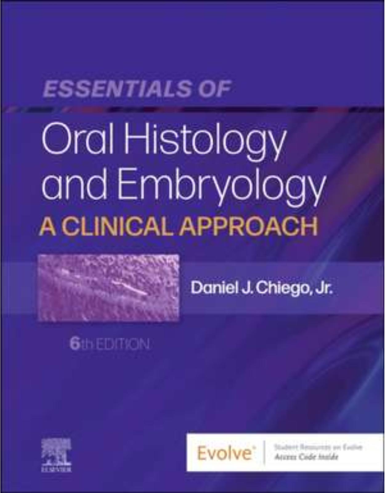 Essentials of Oral Histology and Embryology, 6th Edition