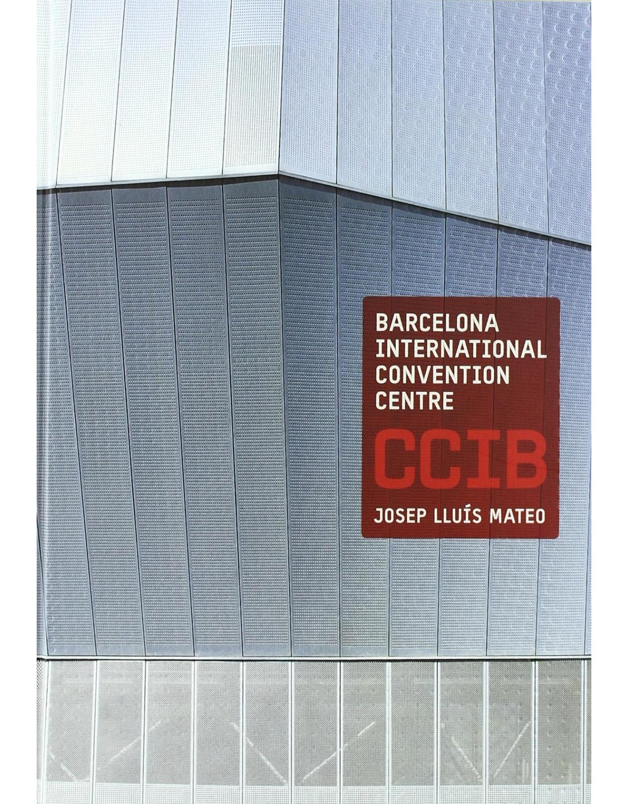 Barcelona International Convention Center, CCIB: Josep Lluis Mateo, MAP Architects