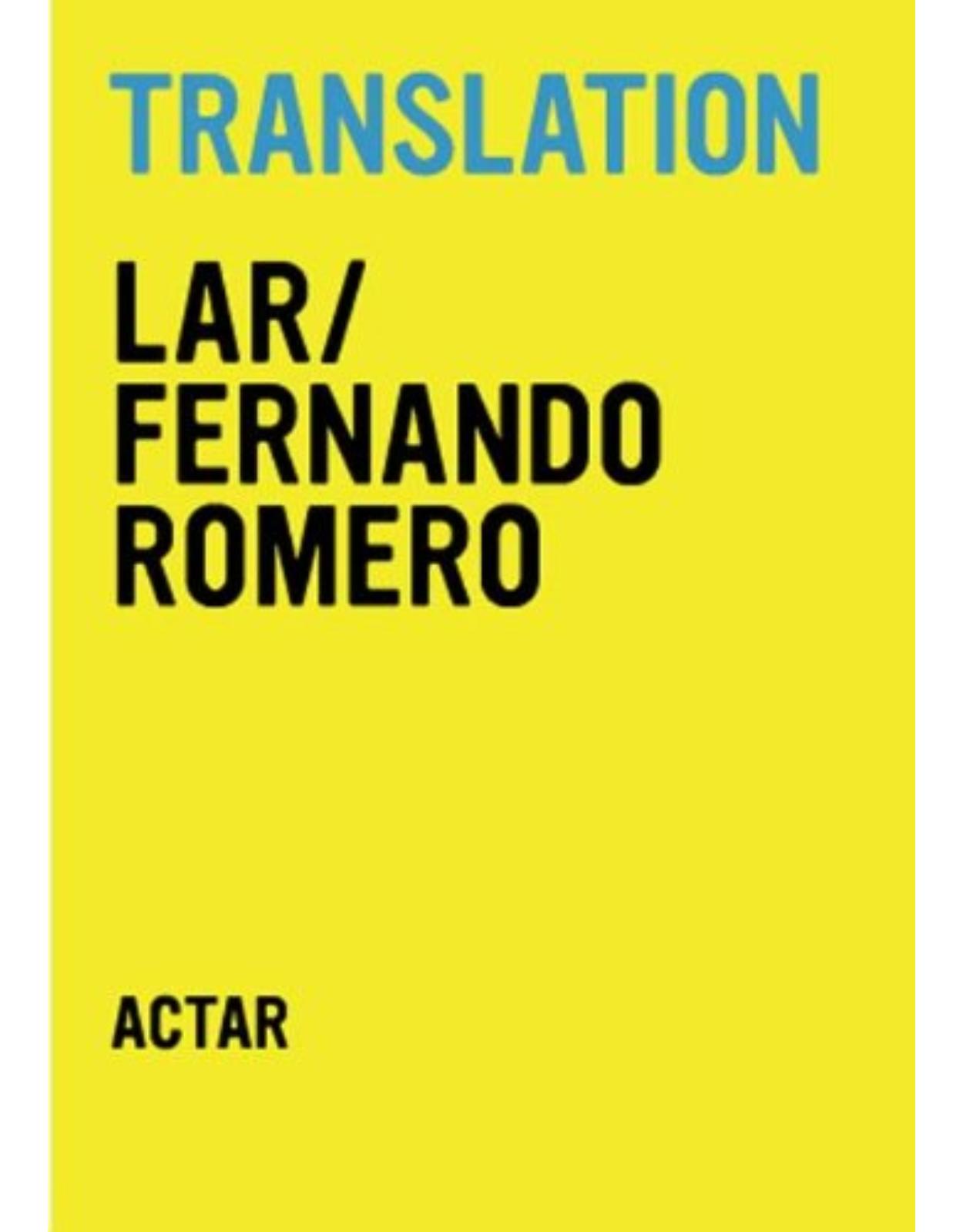 Translation / LAR/Fernando Romero
