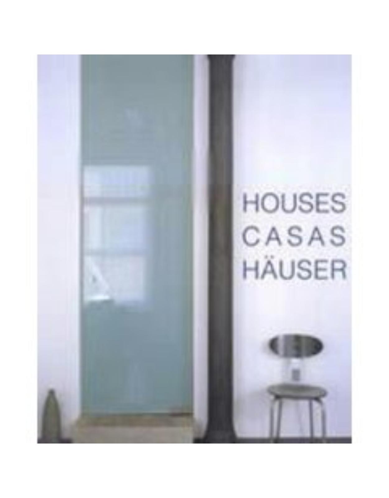 Houses Casas Hauser