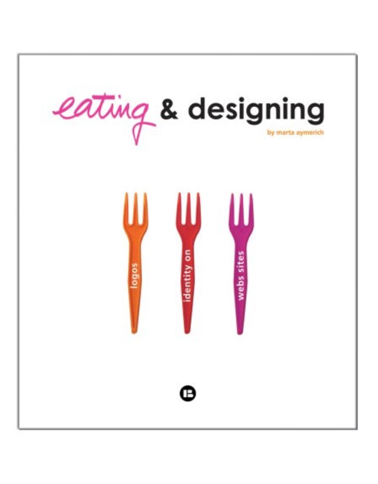 Eating and Designing