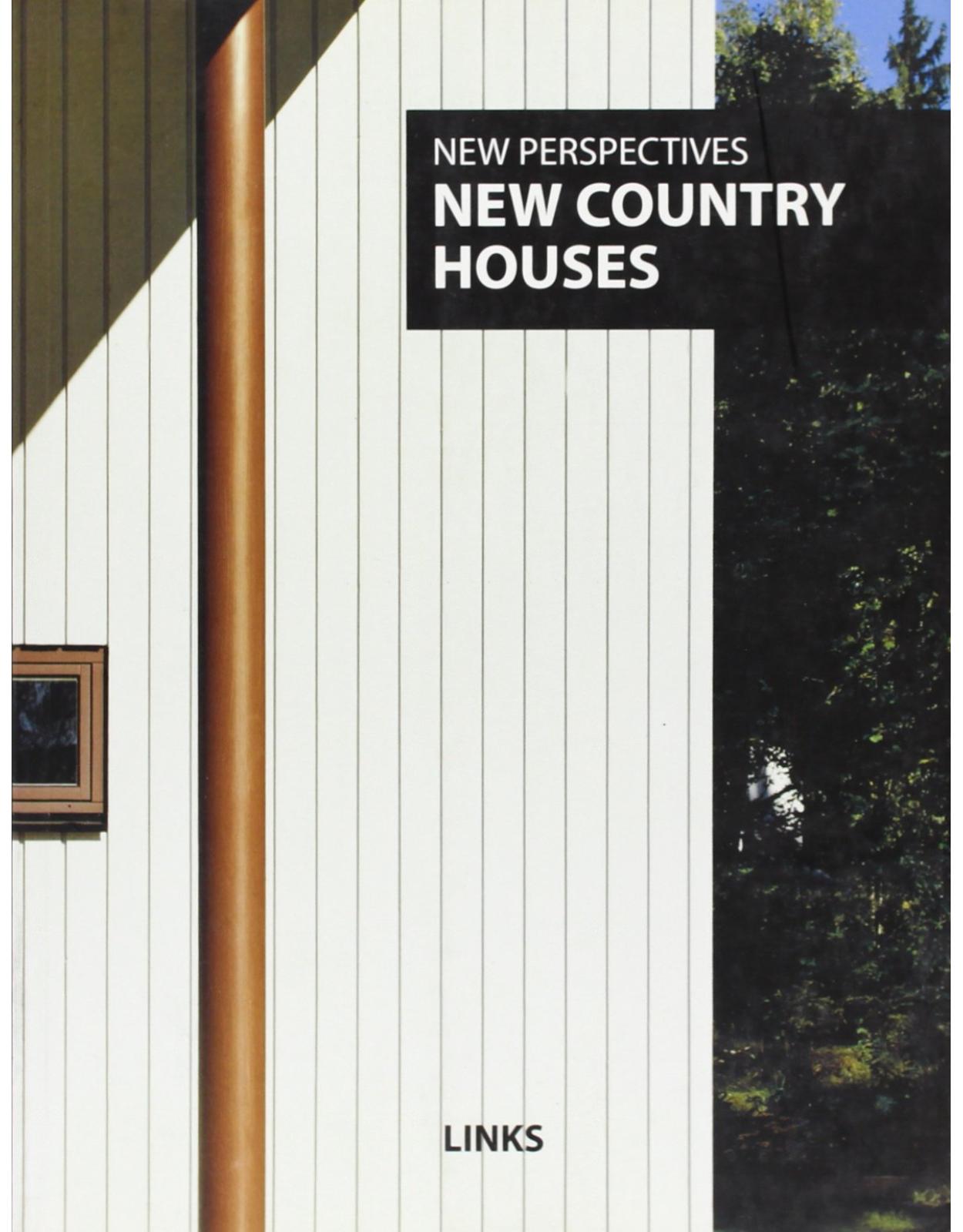 New Perspectives: New Country Houses