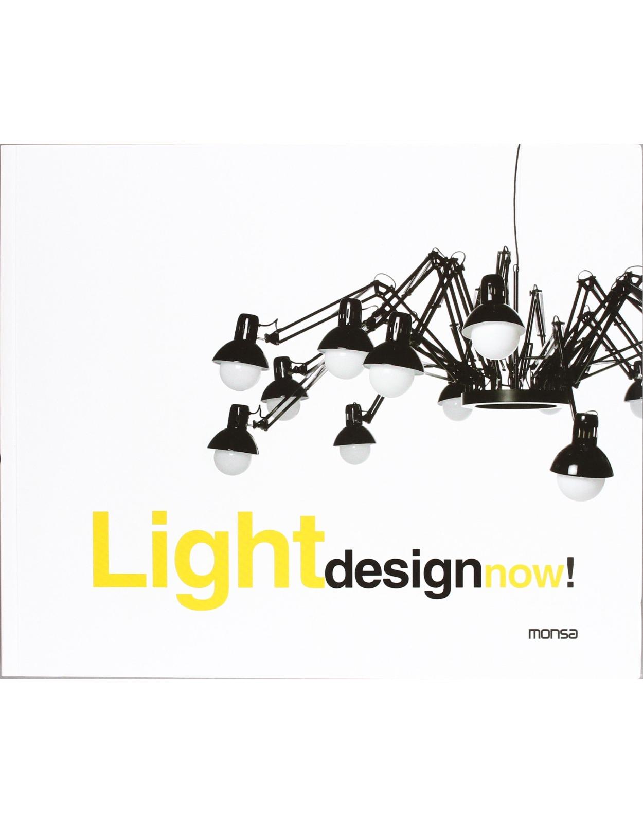 Light design now