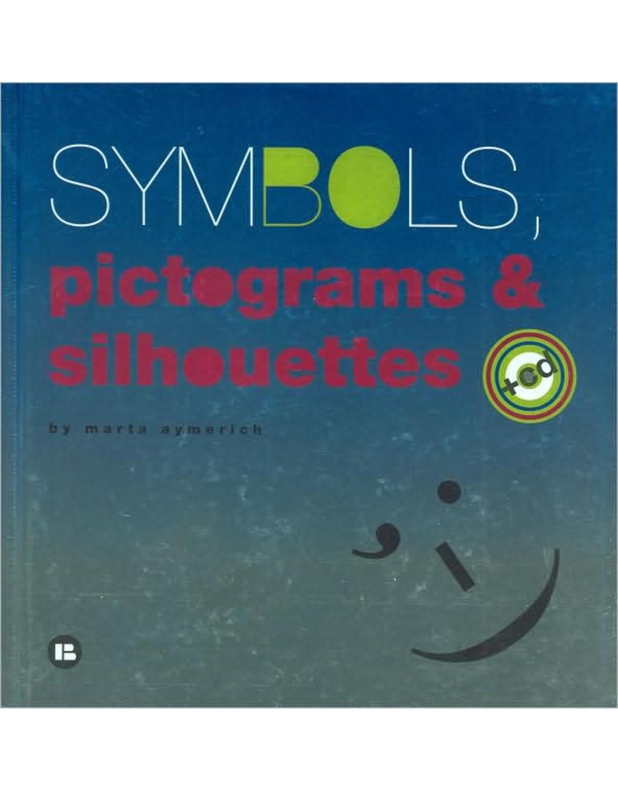 Symbols, Pictograms and Silhouettes