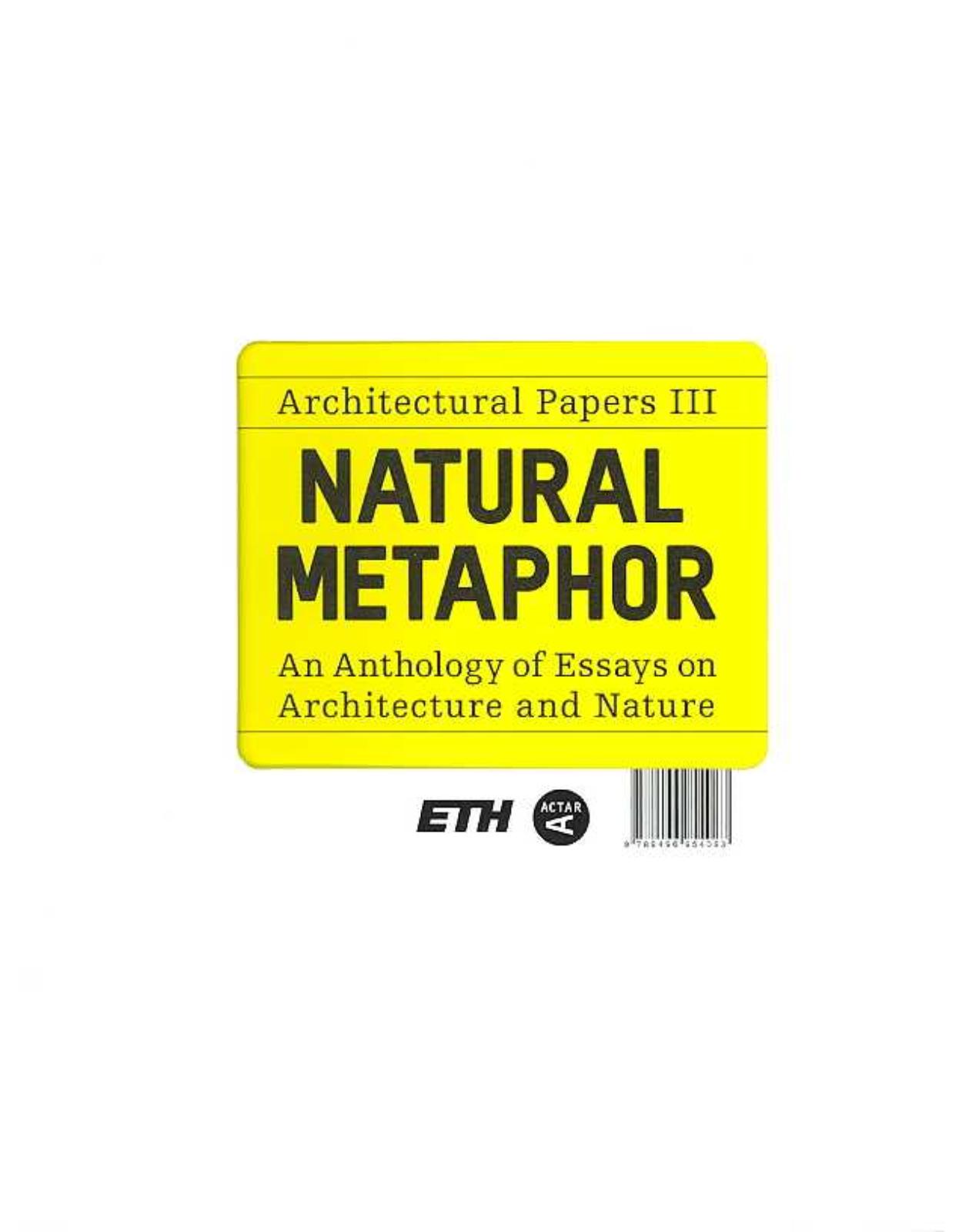 Natural Metaphor - Architectural Papers III