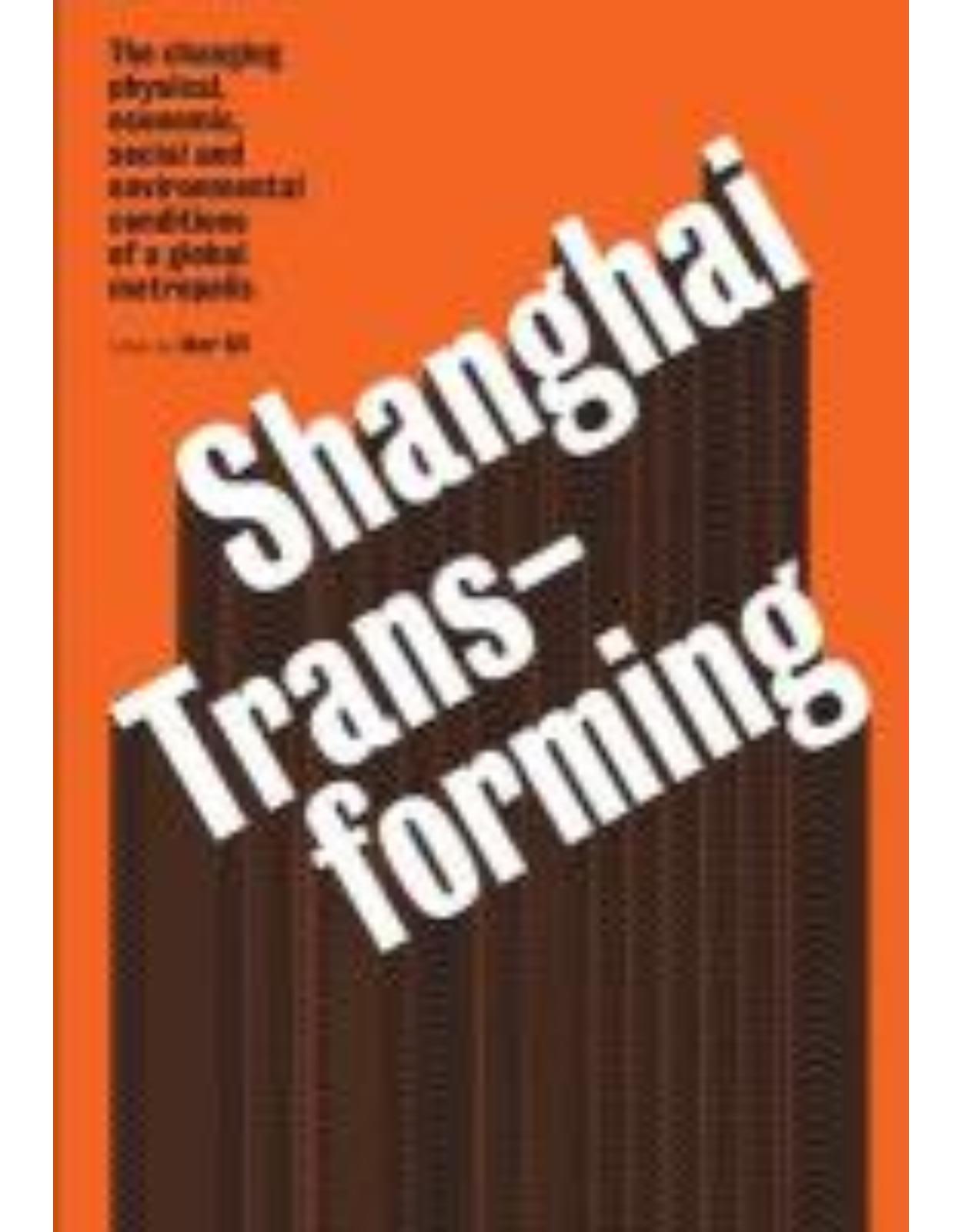 Shanghai Transforming
