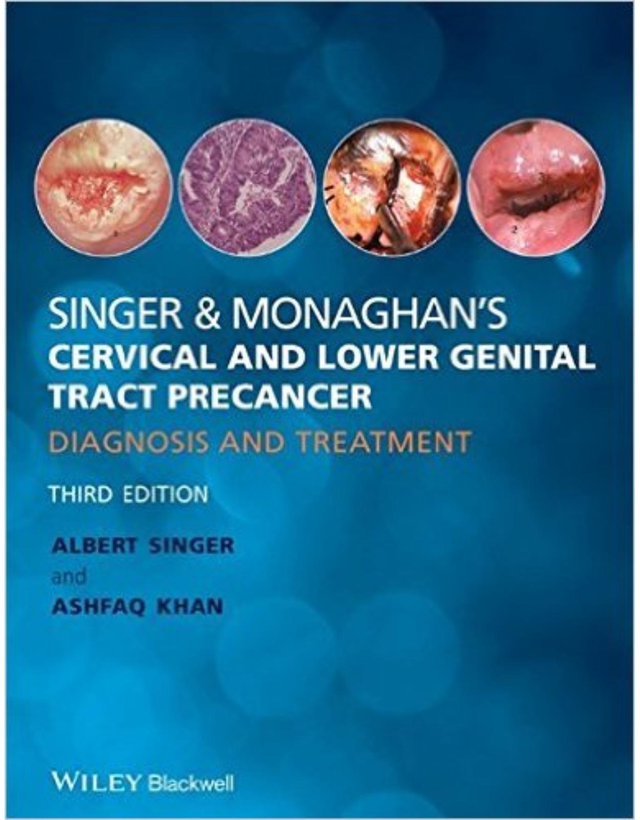 Singer & Monaghans Cervical and Lower Genital Tract Precancer: Diagnosis and Treatment