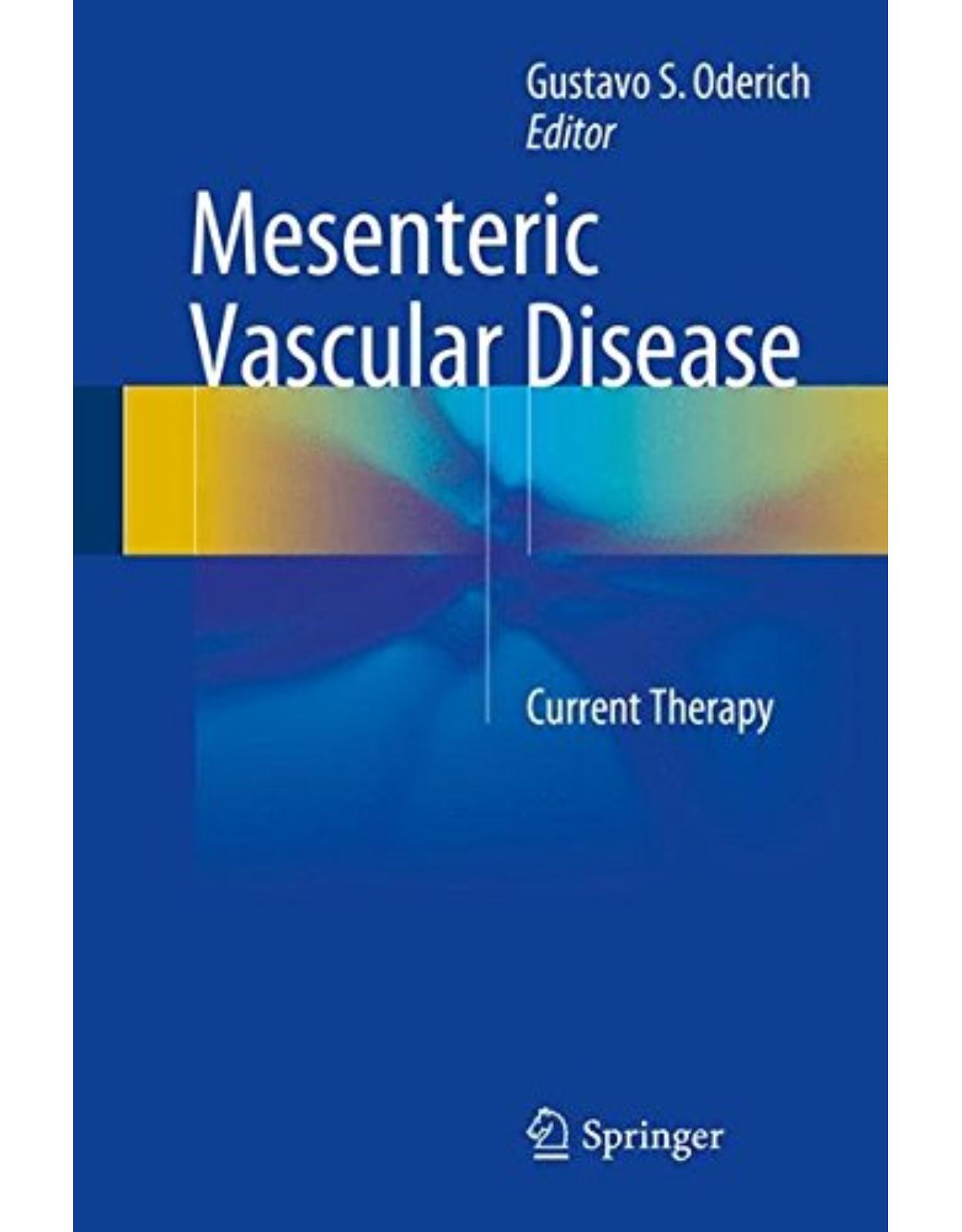 Mesenteric Vascular Disease: Current Therapy