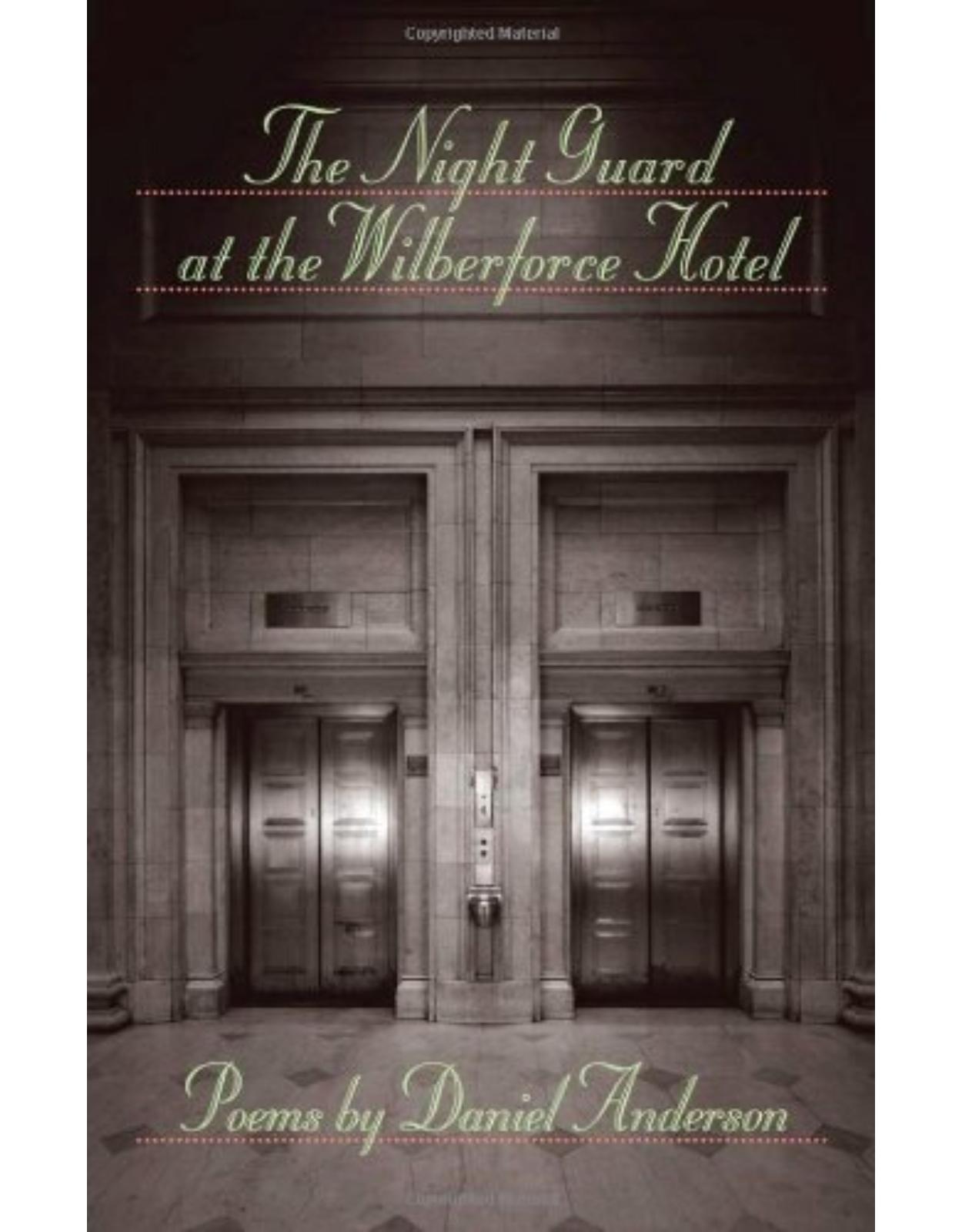 Night Guard at Wilberforce Hotel,