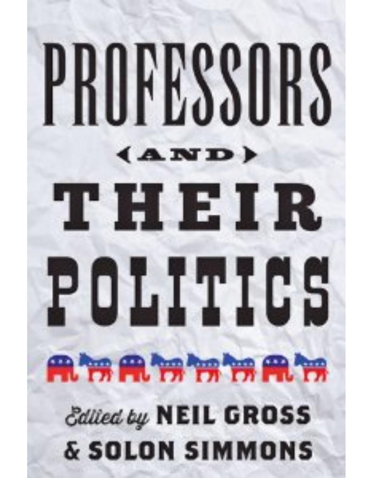 Professors and Their Politics,