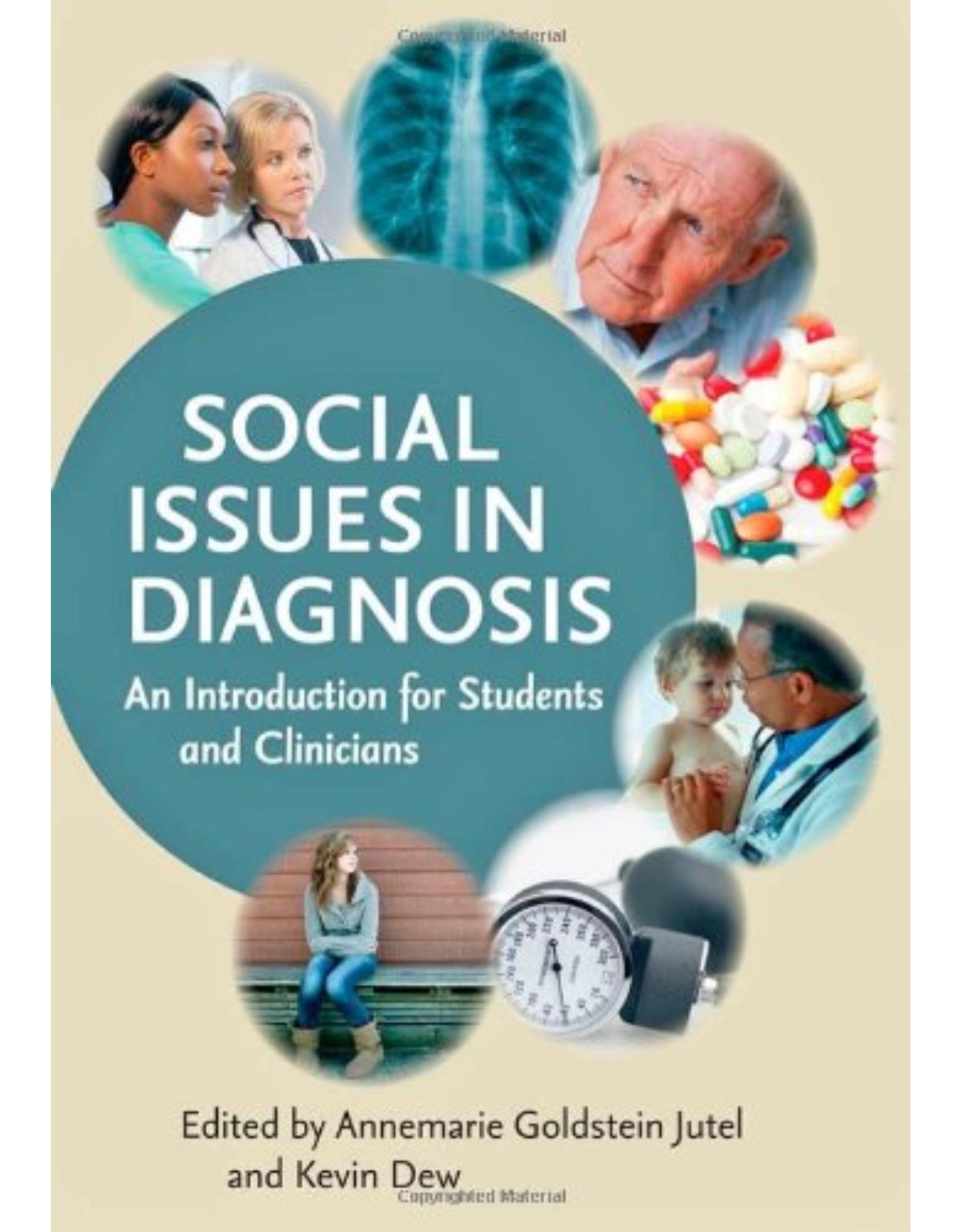 Social Issues in Diagnosis, An Introduction for Students and Clinicians