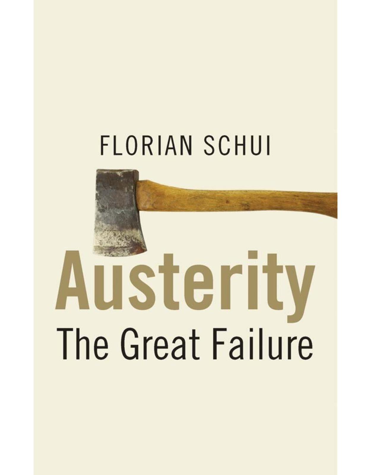 Austerity. The Great Failure