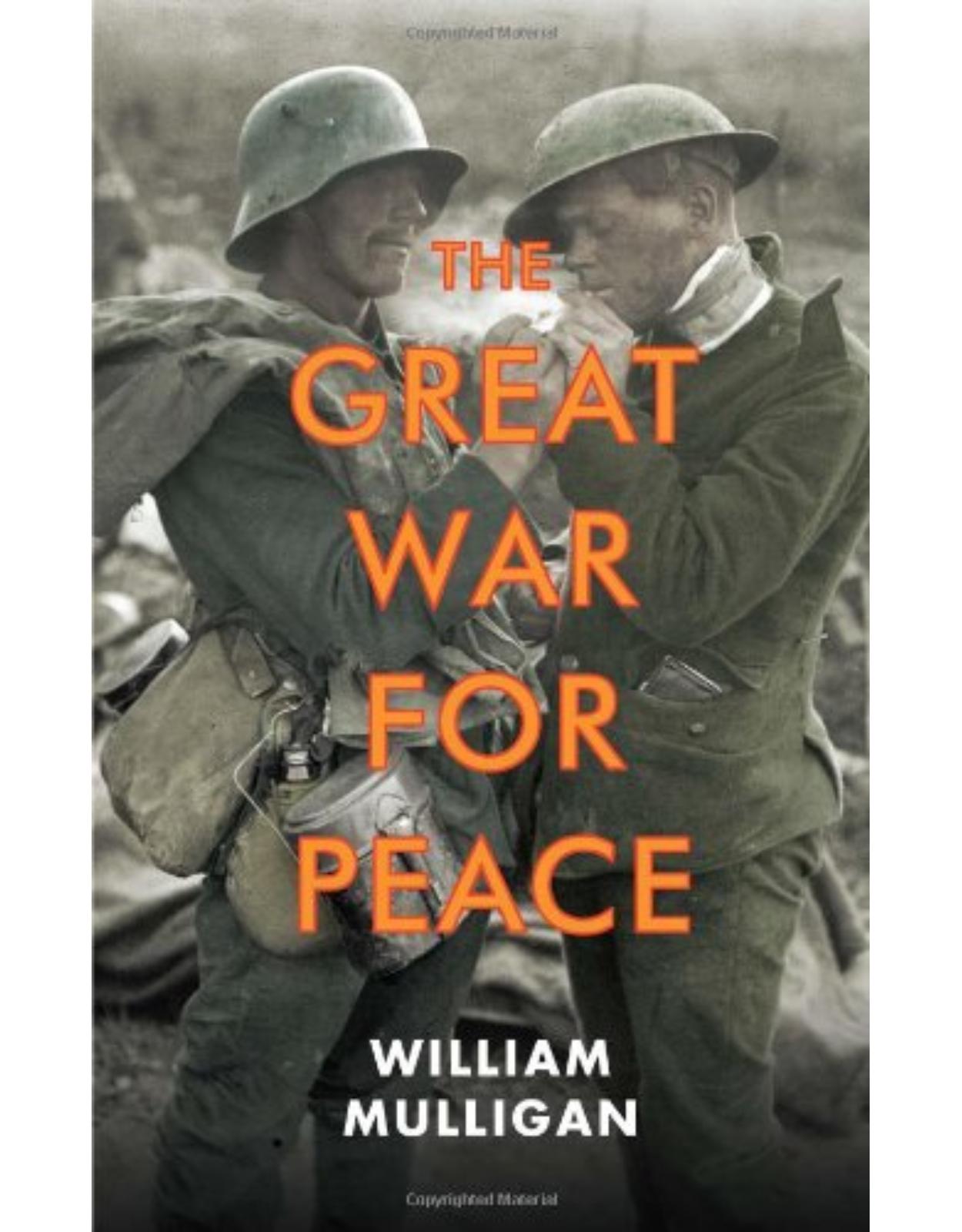 Great War for Peace.