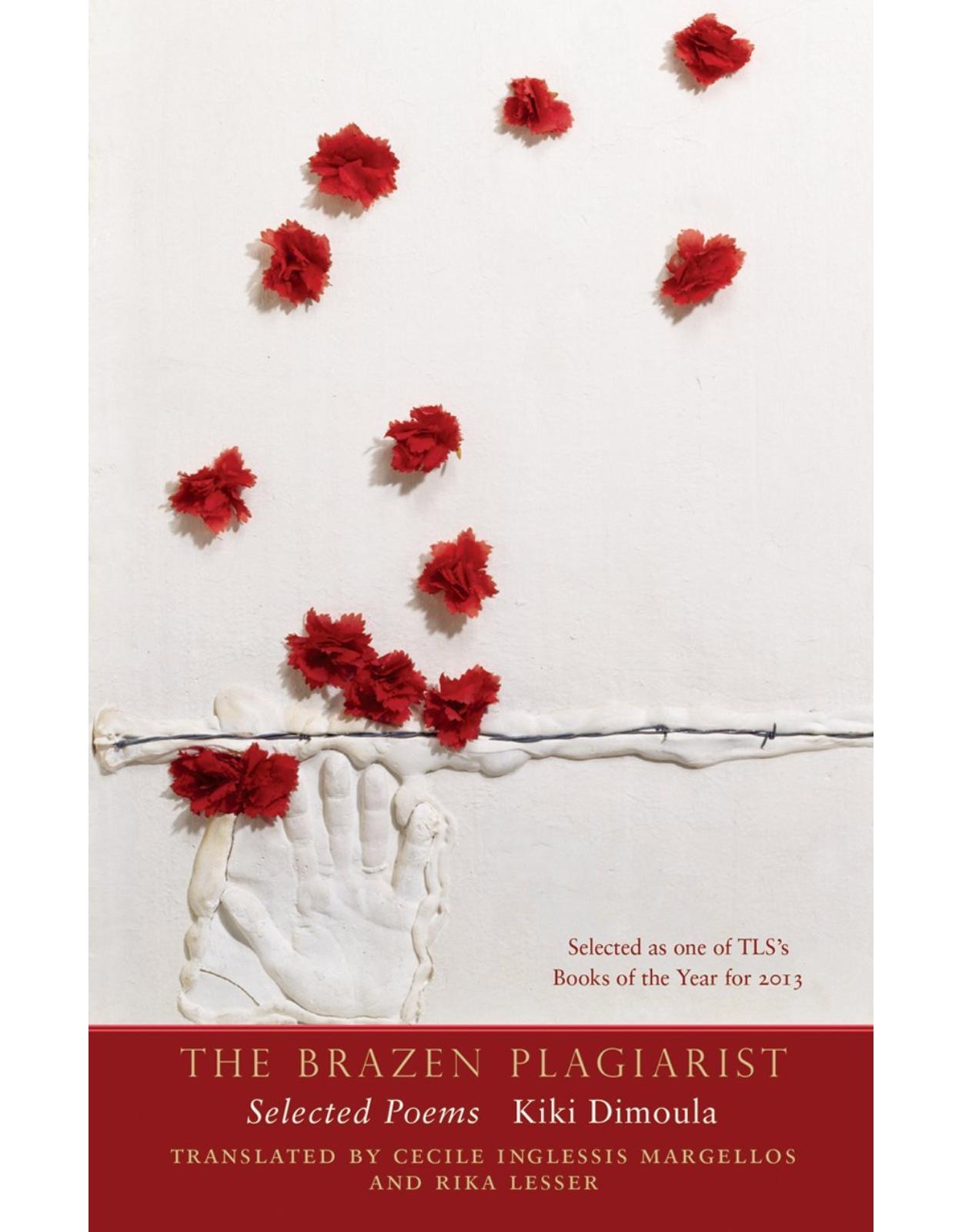 Brazen Plagiarist. Selected Poems