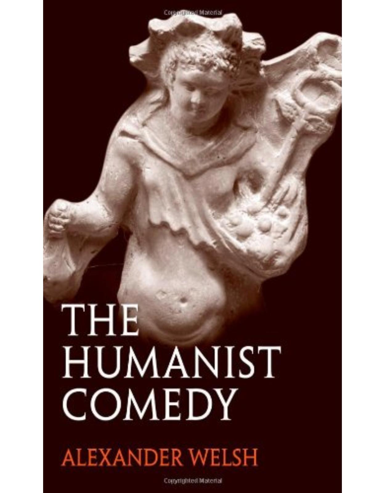 Humanist Comedy.