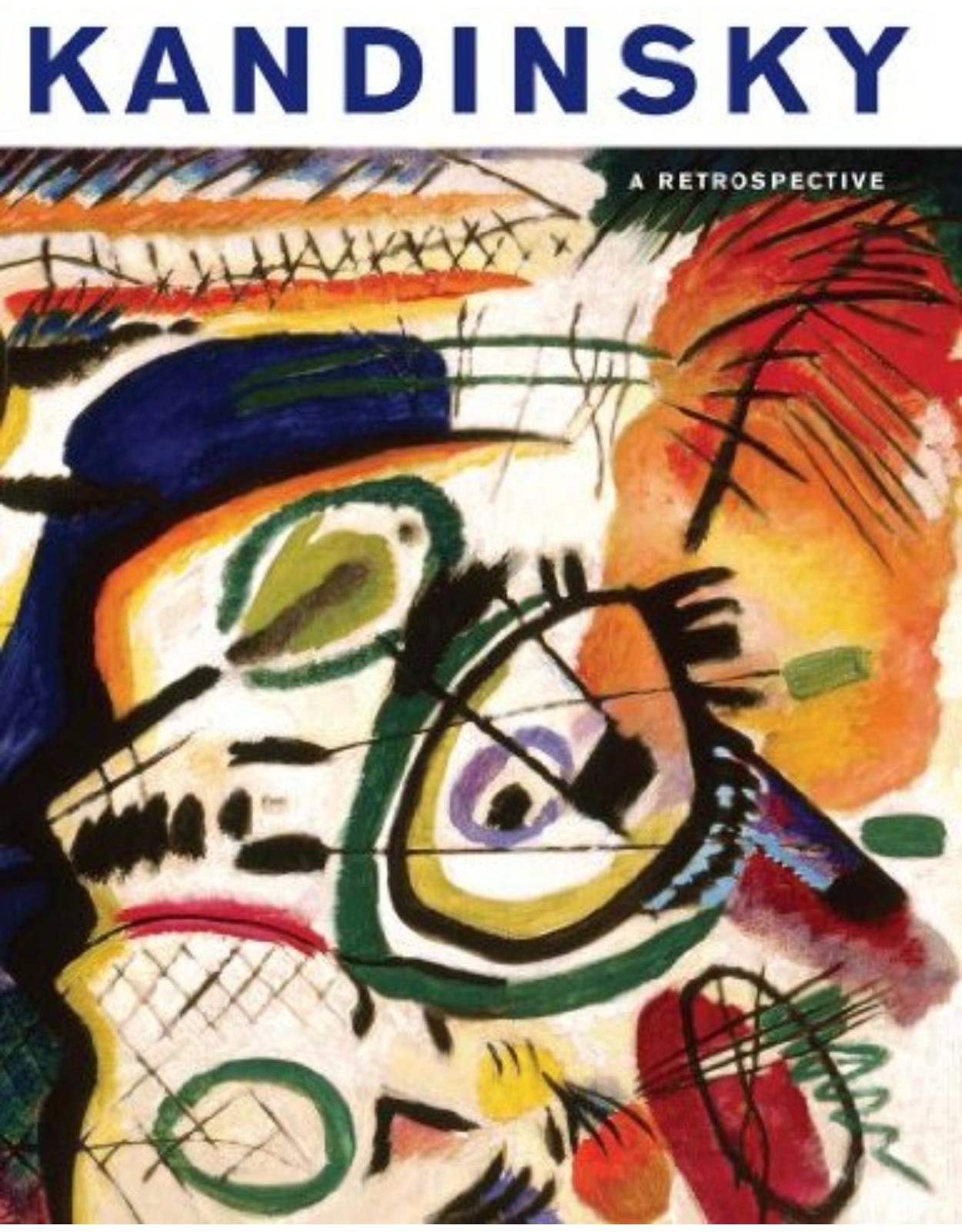 Kandinsky. A Retrospective