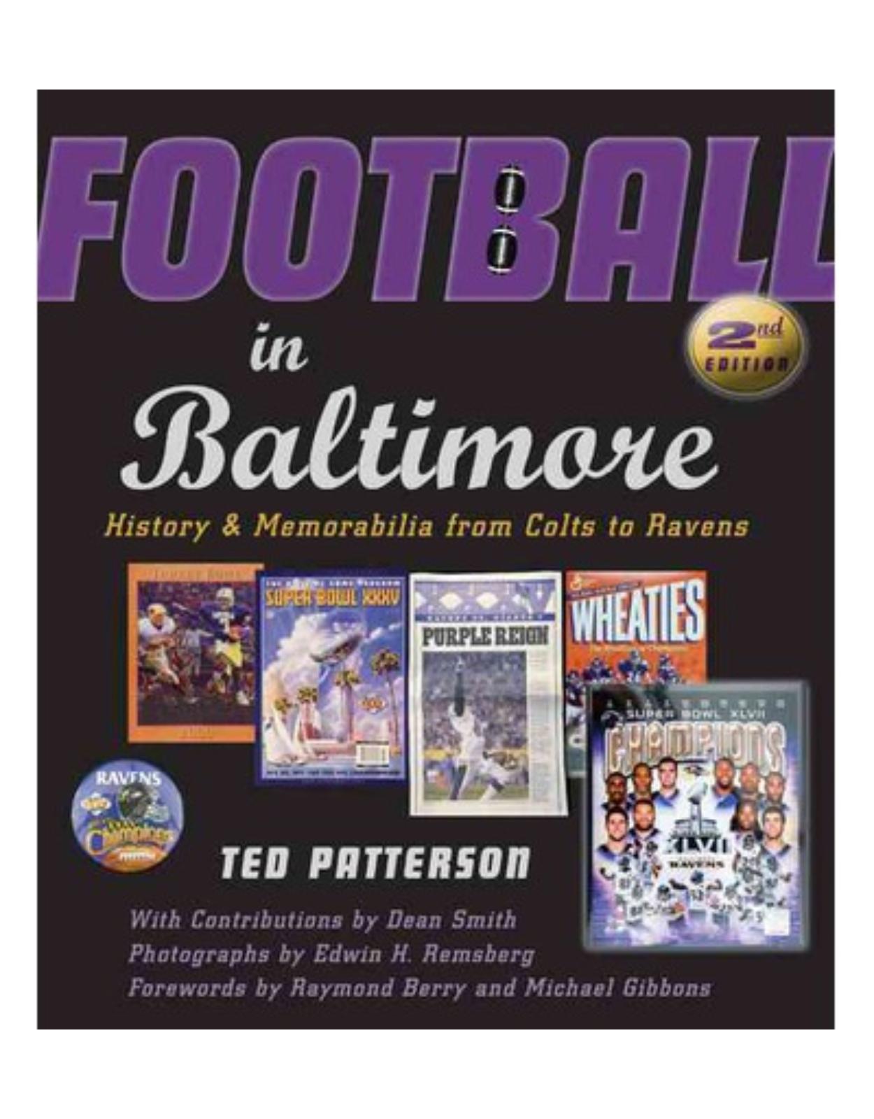 Football in Baltimore. History and Memorabilia from Colts to Ravens (Second Edition)