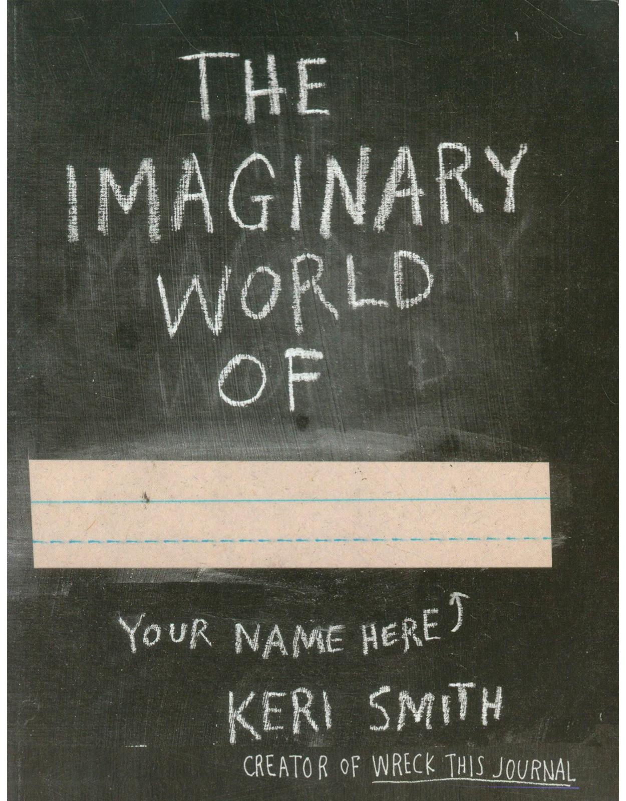 The Imaginary World of 