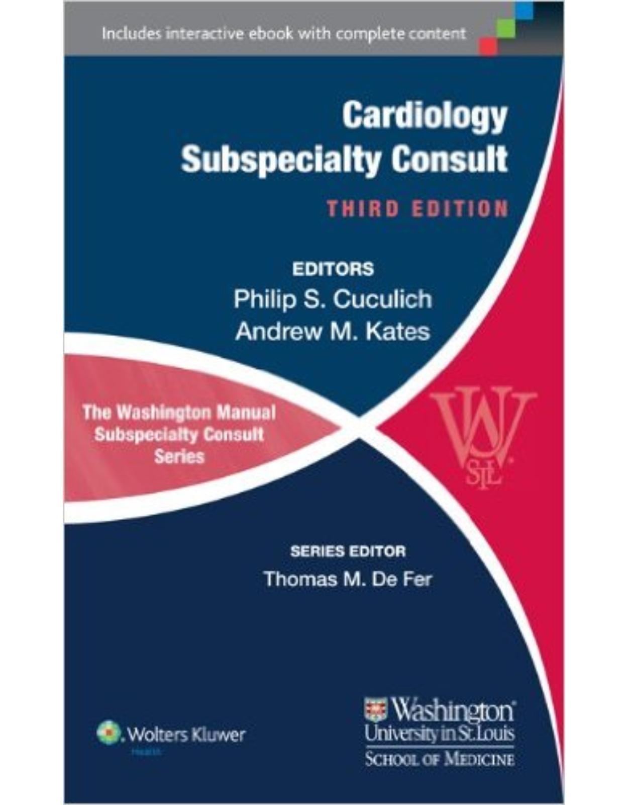 The Washington Manual of Cardiology Subspecialty Consult (Washington Manual Subspecialty Consult Series)