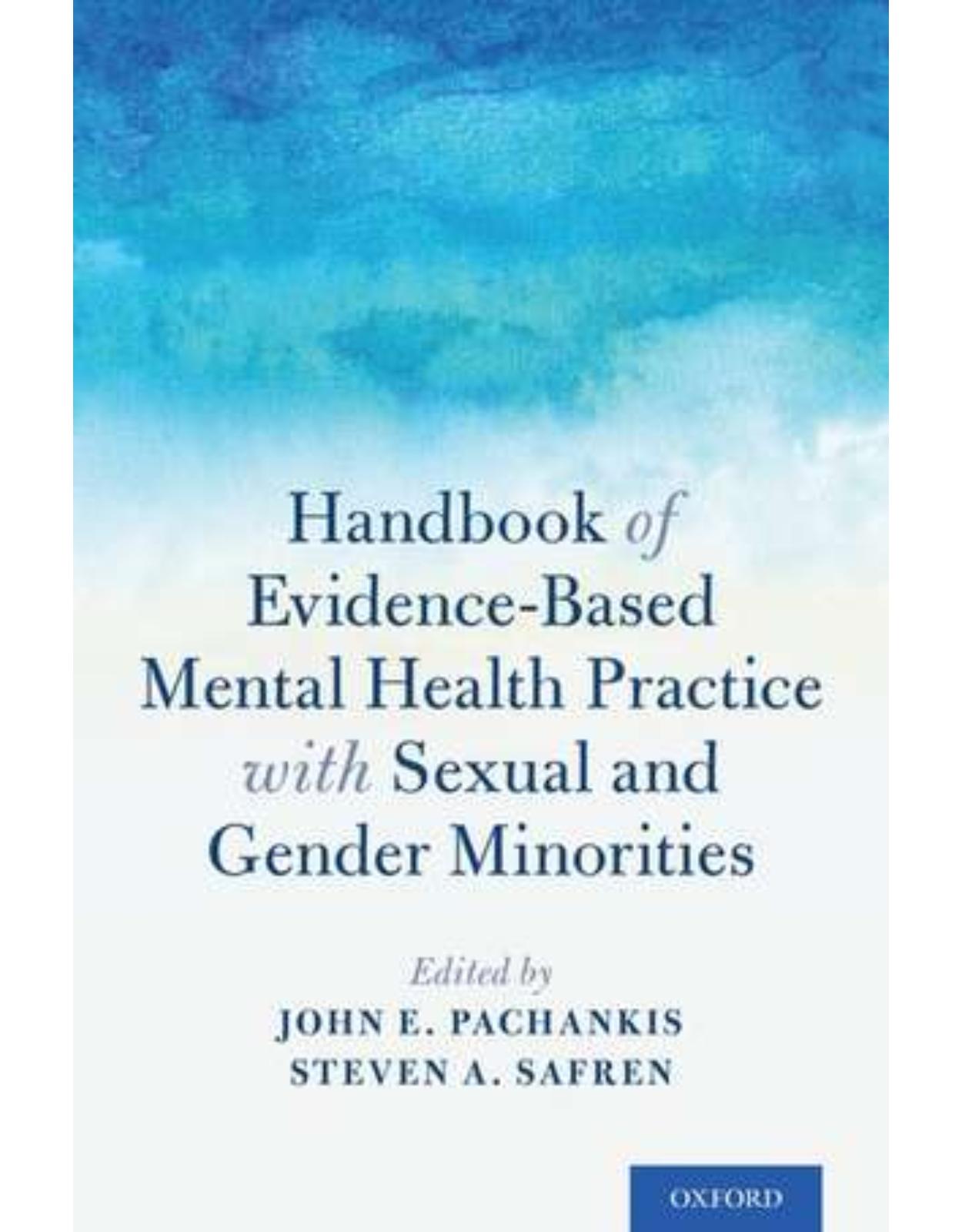 Handbook of Evidence-Based Mental Health Practice with Sexual and Gender Minorities