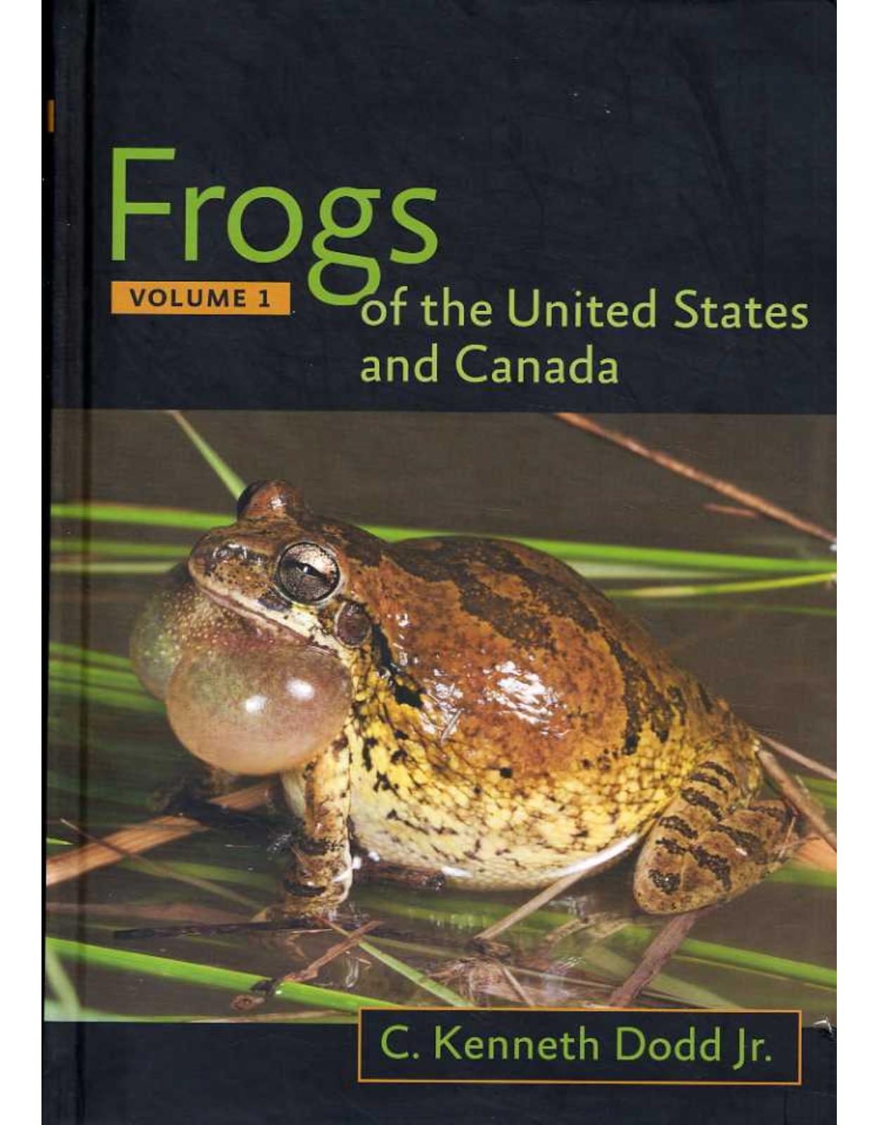 Frogs of the United States and Canada. 2-Vol. Set