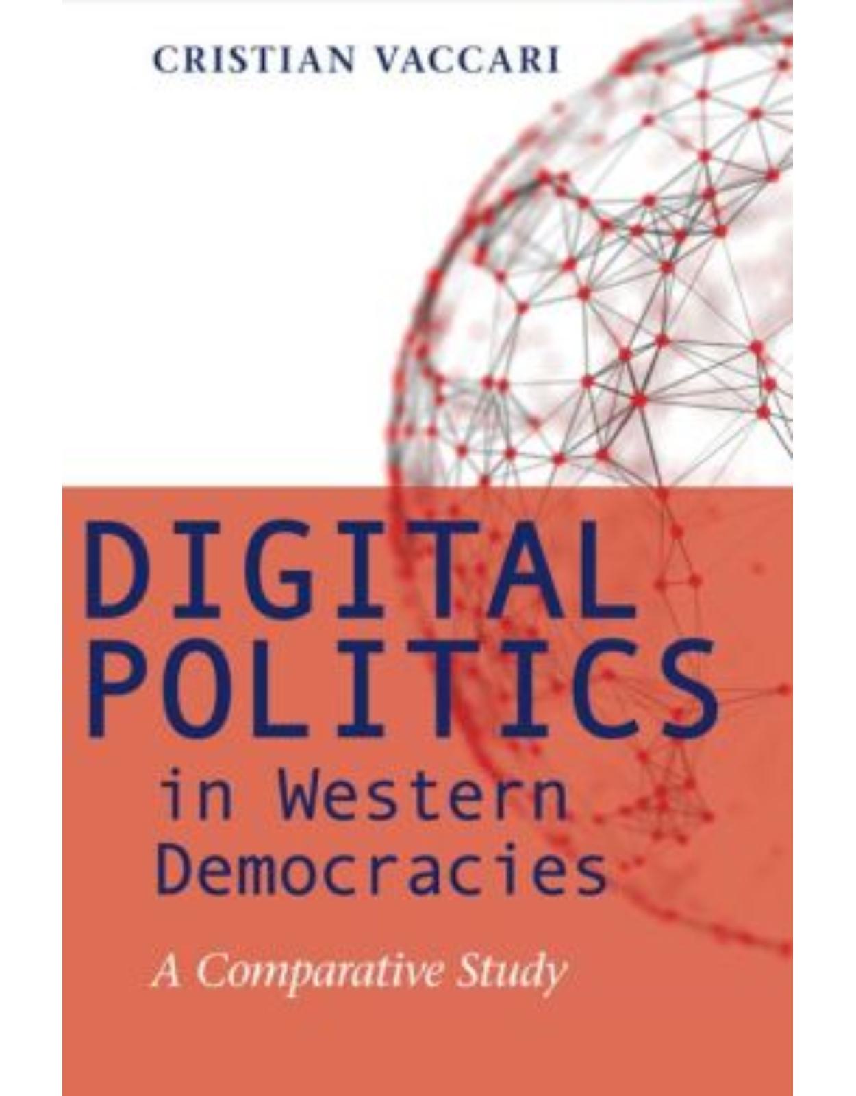 Digital Politics in Western Democracies. A Comparative Study