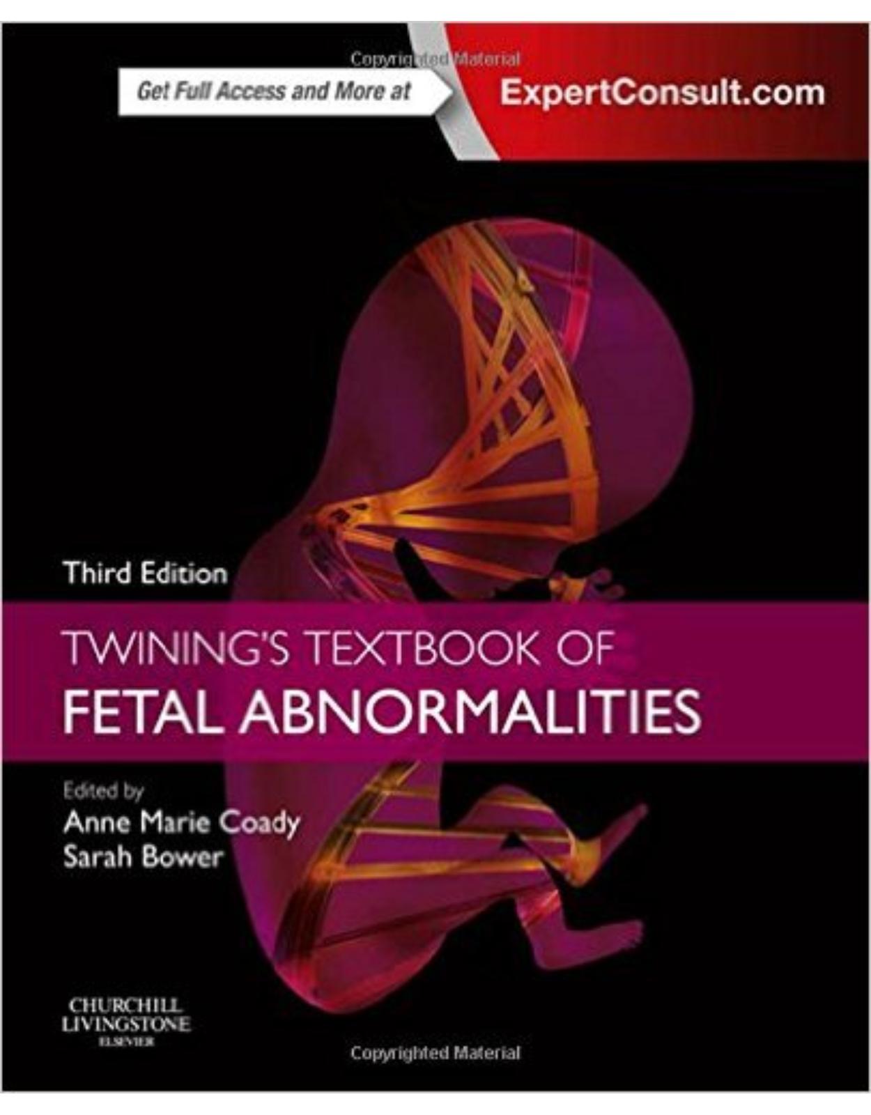 Twinings Textbook of Fetal Abnormalities, Expert Consult: Online and Print, 3rd Edition