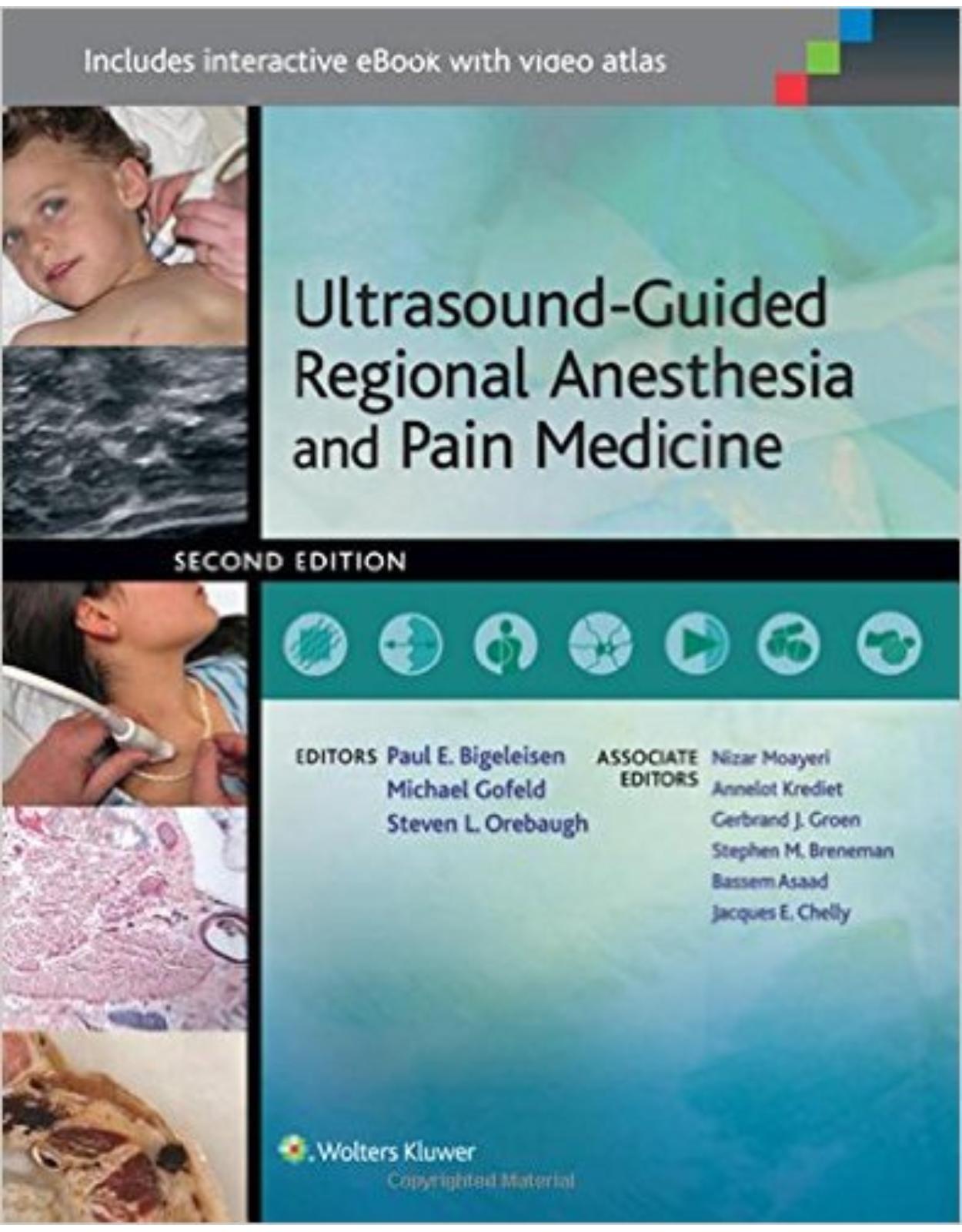 Ultrasound-Guided Regional Anesthesia and Pain Medicine