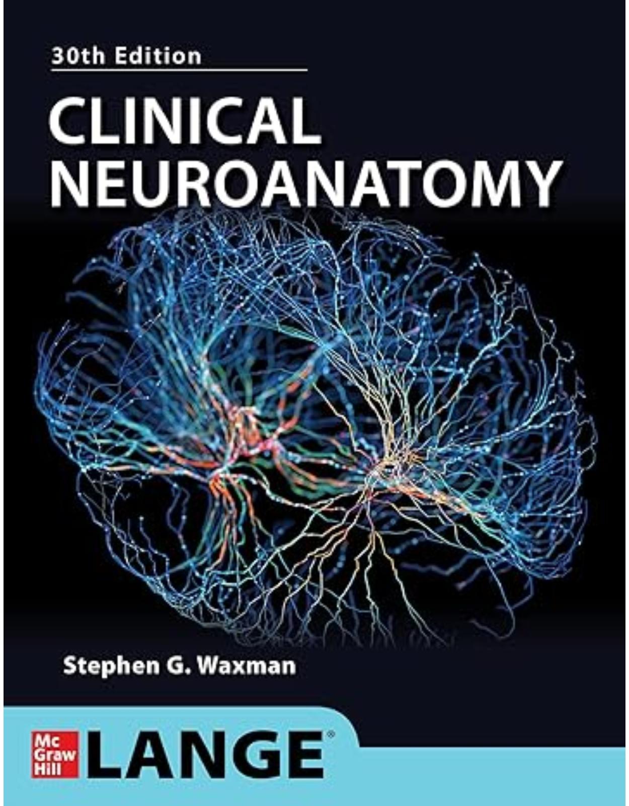 Clinical Neuroanatomy, 30th Edition