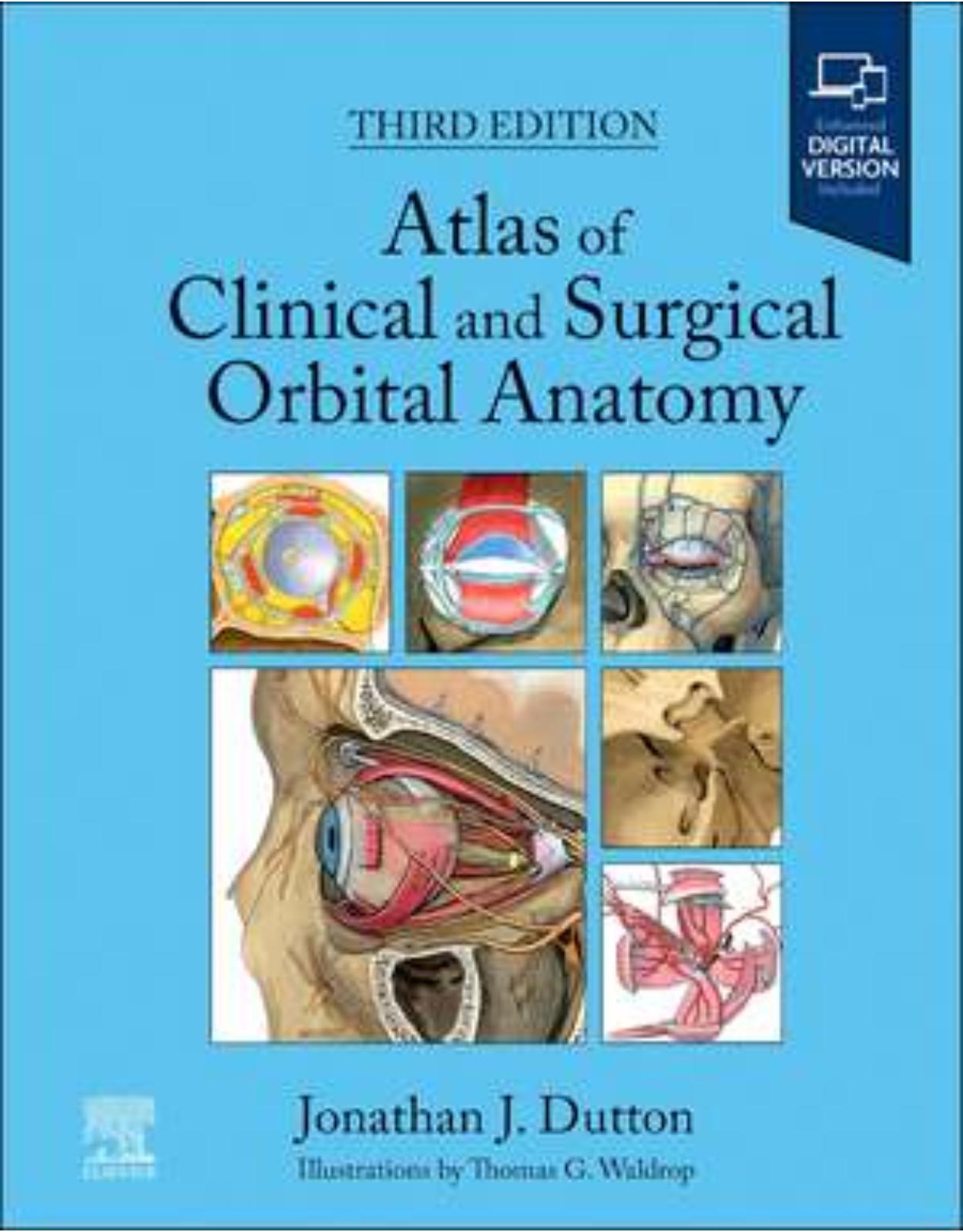 Atlas of Clinical and Surgical Orbital Anatomy, 3rd Edition