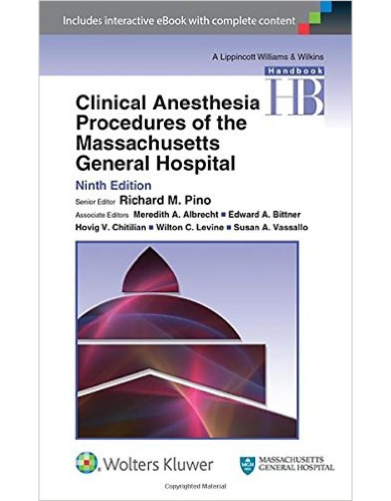 Clinical Anesthesia Procedures of the Massachusetts General Hospital