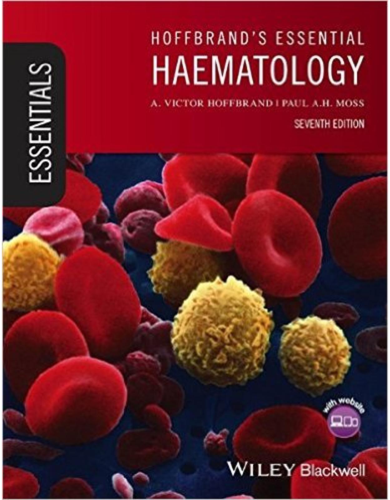 Hoffbrand's Essential Haematology (Essentials) 