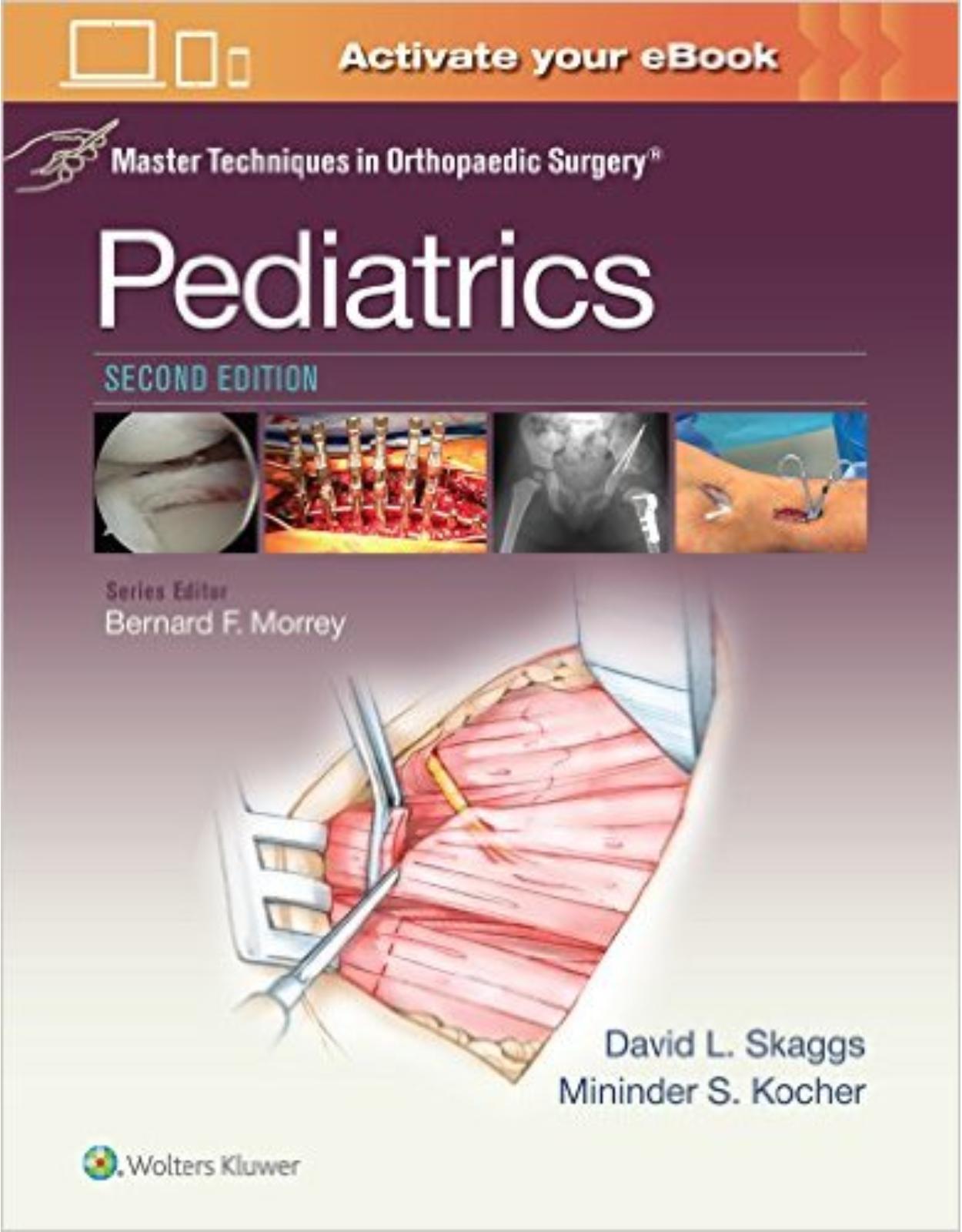 Master Techniques in Orthopaedic Surgery: Pediatrics