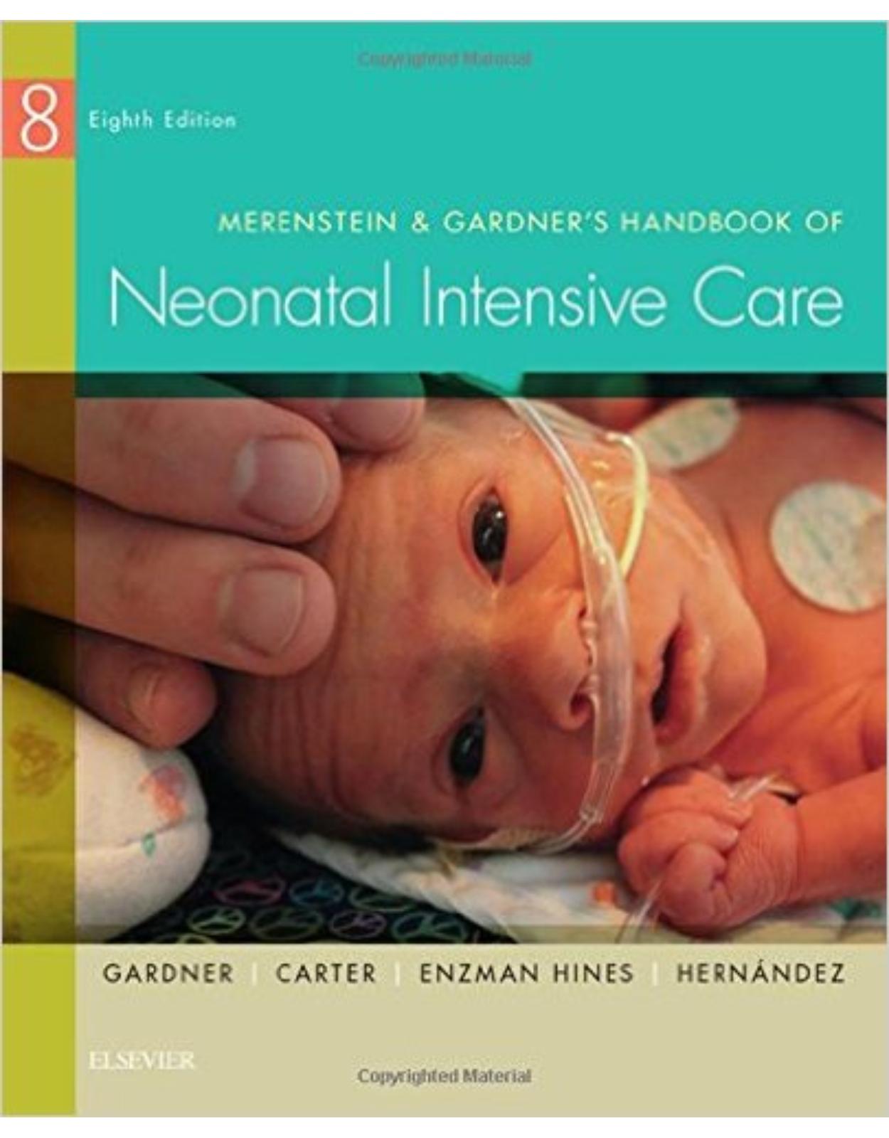 Merenstein & Gardner's Handbook of Neonatal Intensive Care, 8e