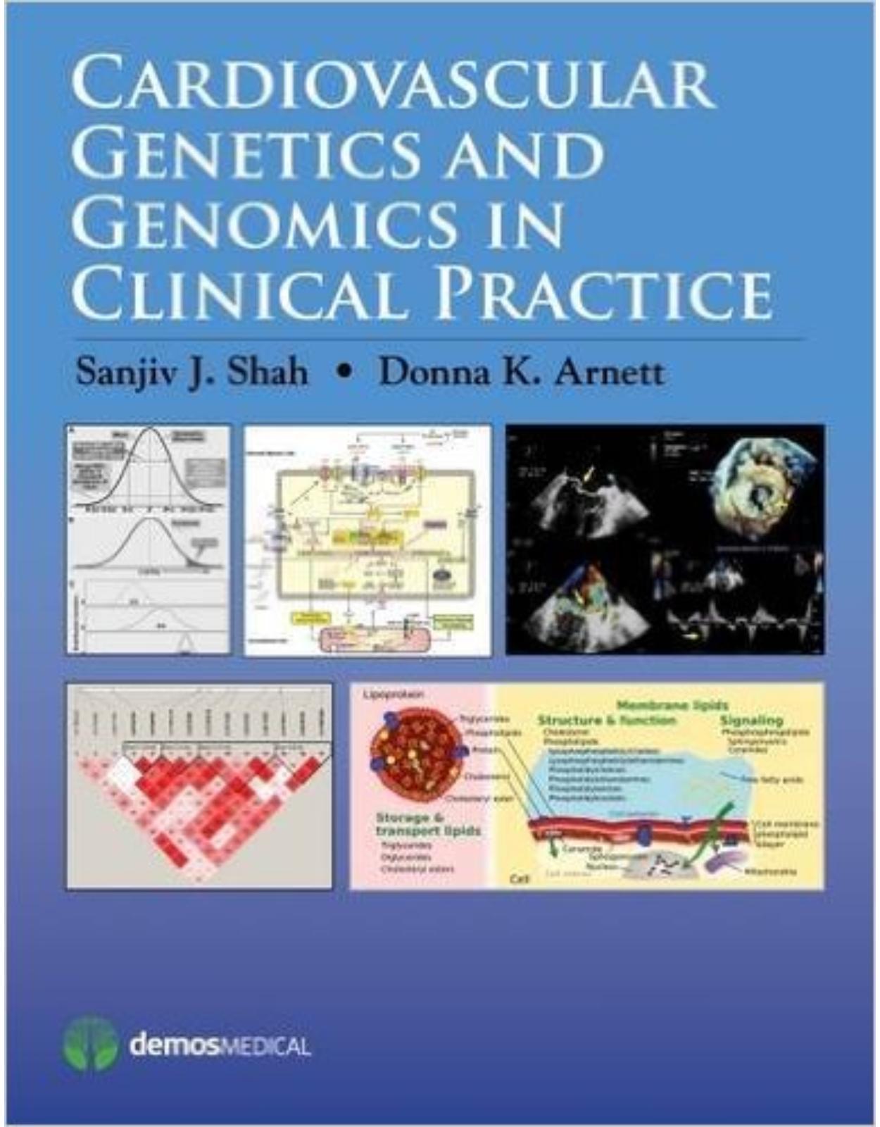 Cardiovascular Genetics and Genomics in Clinical Practice