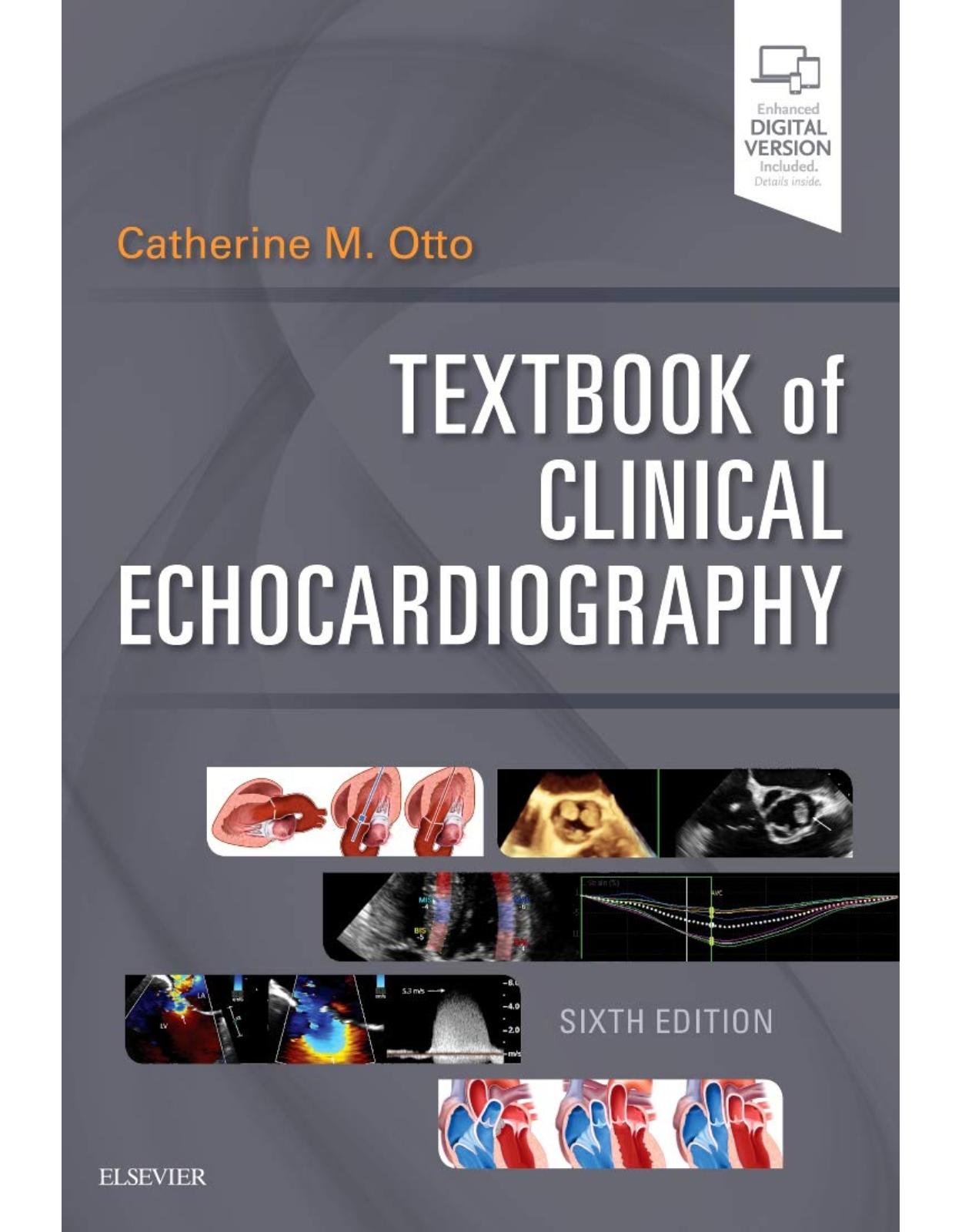 Textbook of Clinical Echocardiography, 6e 