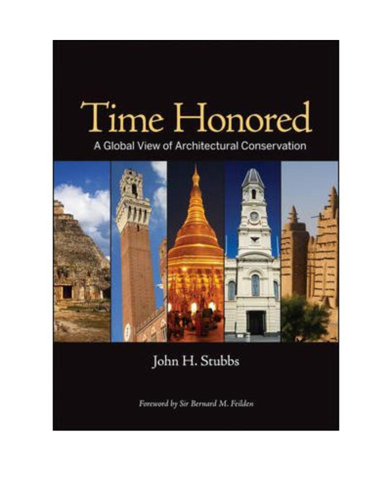 Time Honored: A Global View of Architectural Conservation