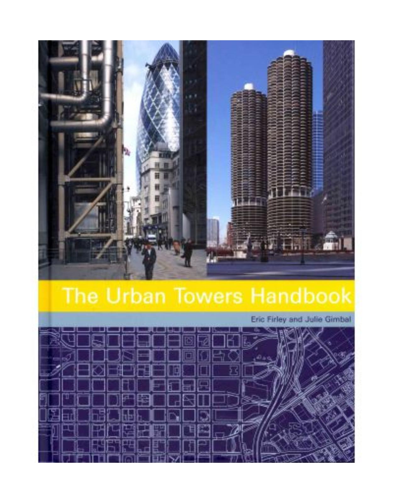 The Urban Towers Handbook