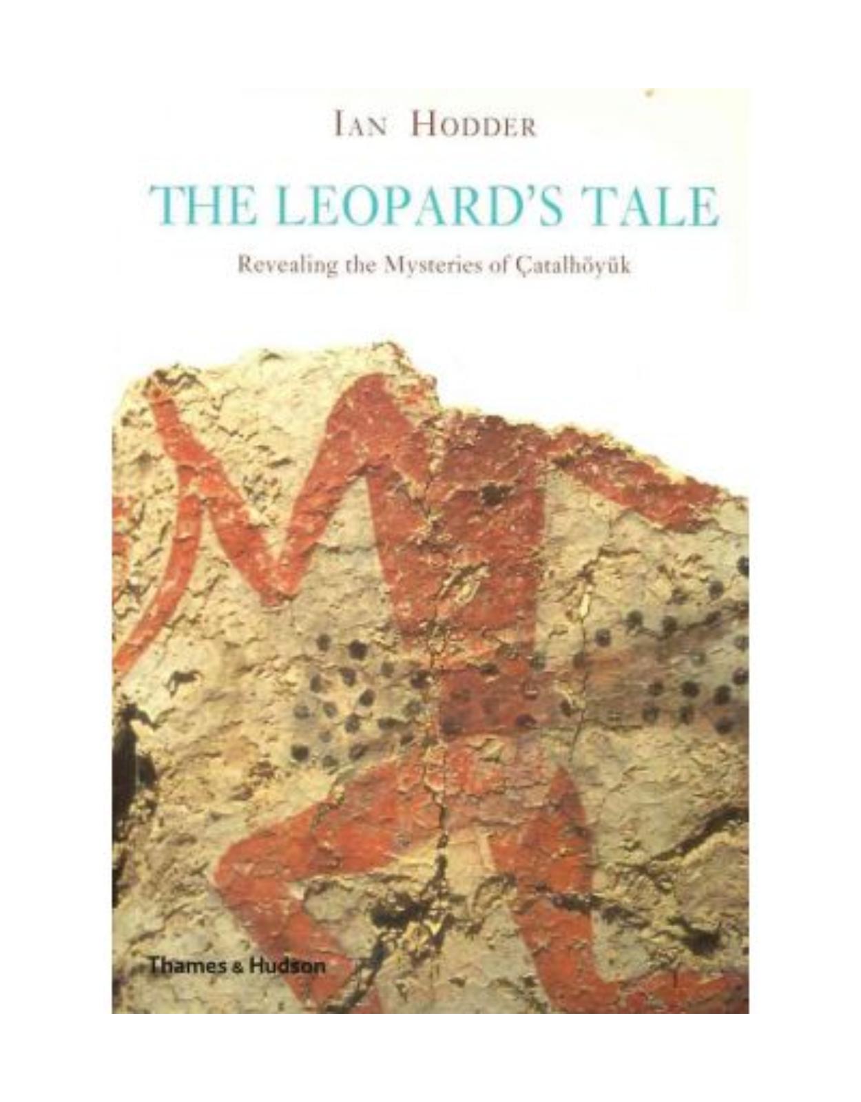 Catalhoyuk:The Leopard's Tale