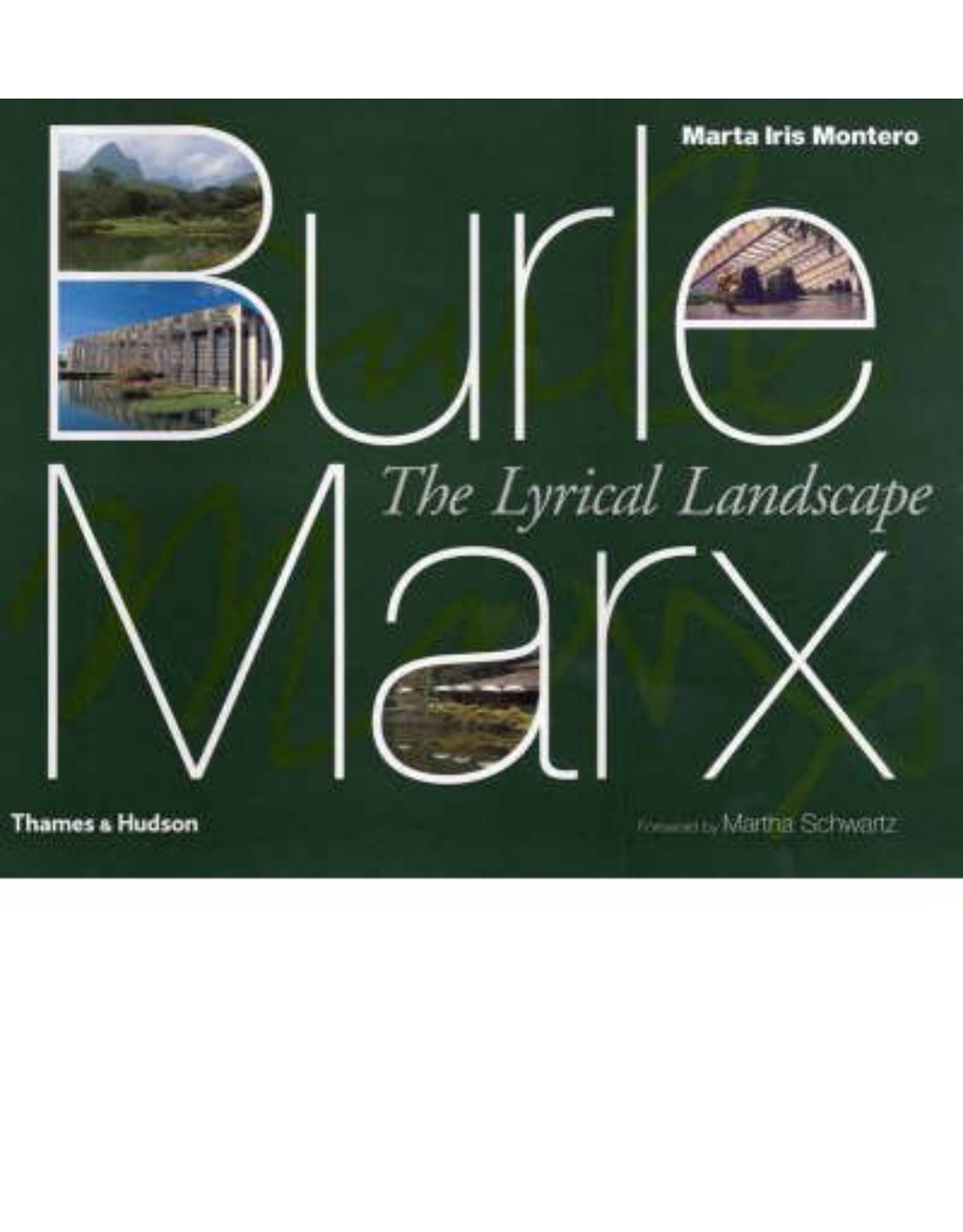Burle Marx: The Lyrical Landscape