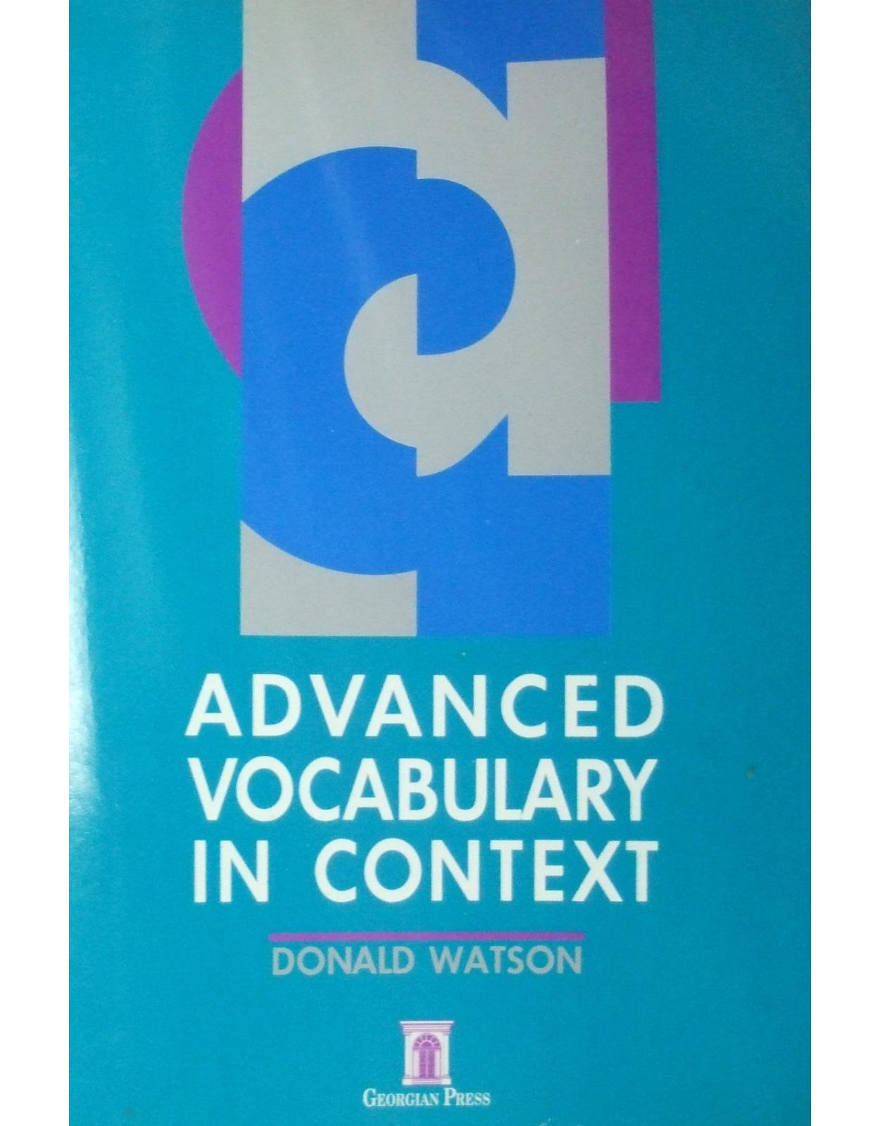 Advanced Vocabulary in Context: with Key
