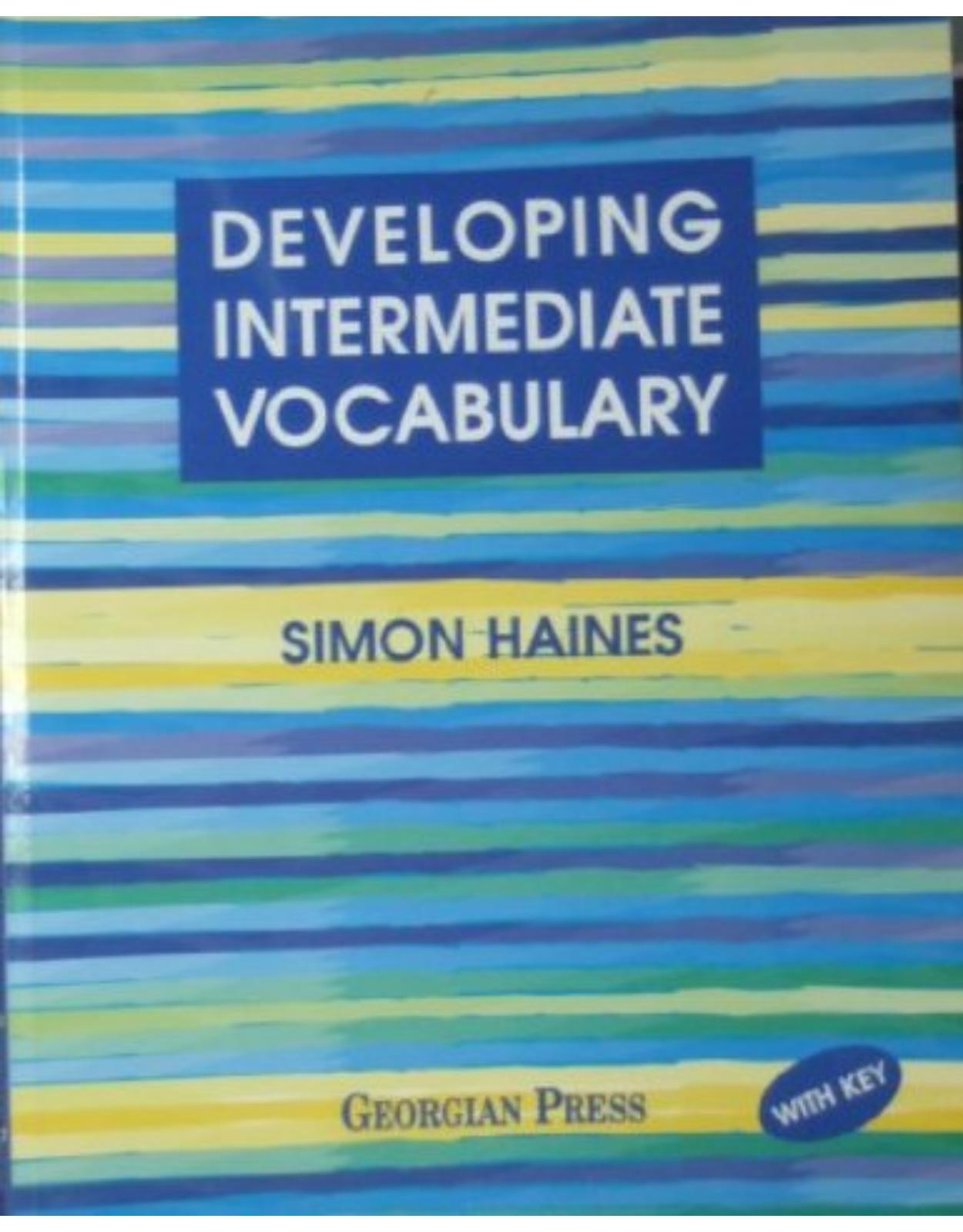 Developing Intermediate Vocabulary, with Key