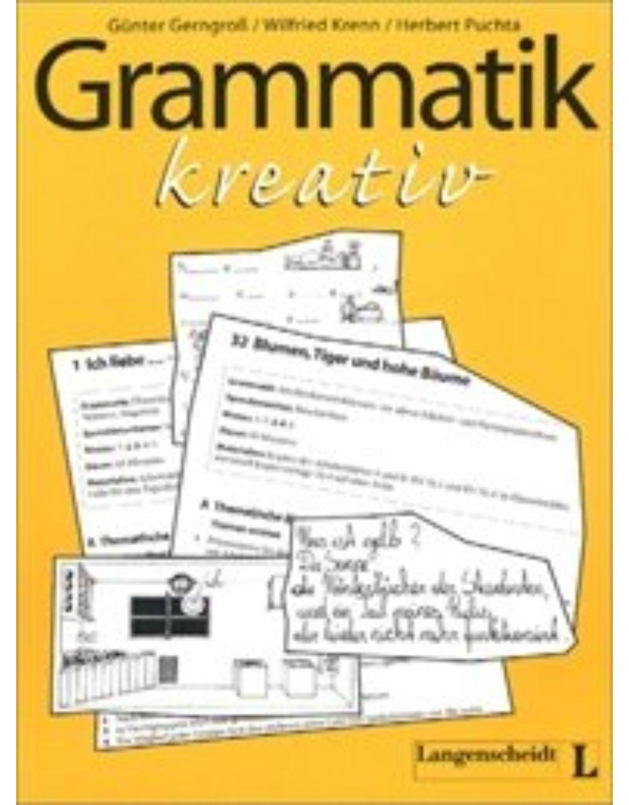 Grammatik kreativ: Materialien für einen lernerzentrierten Unterricht