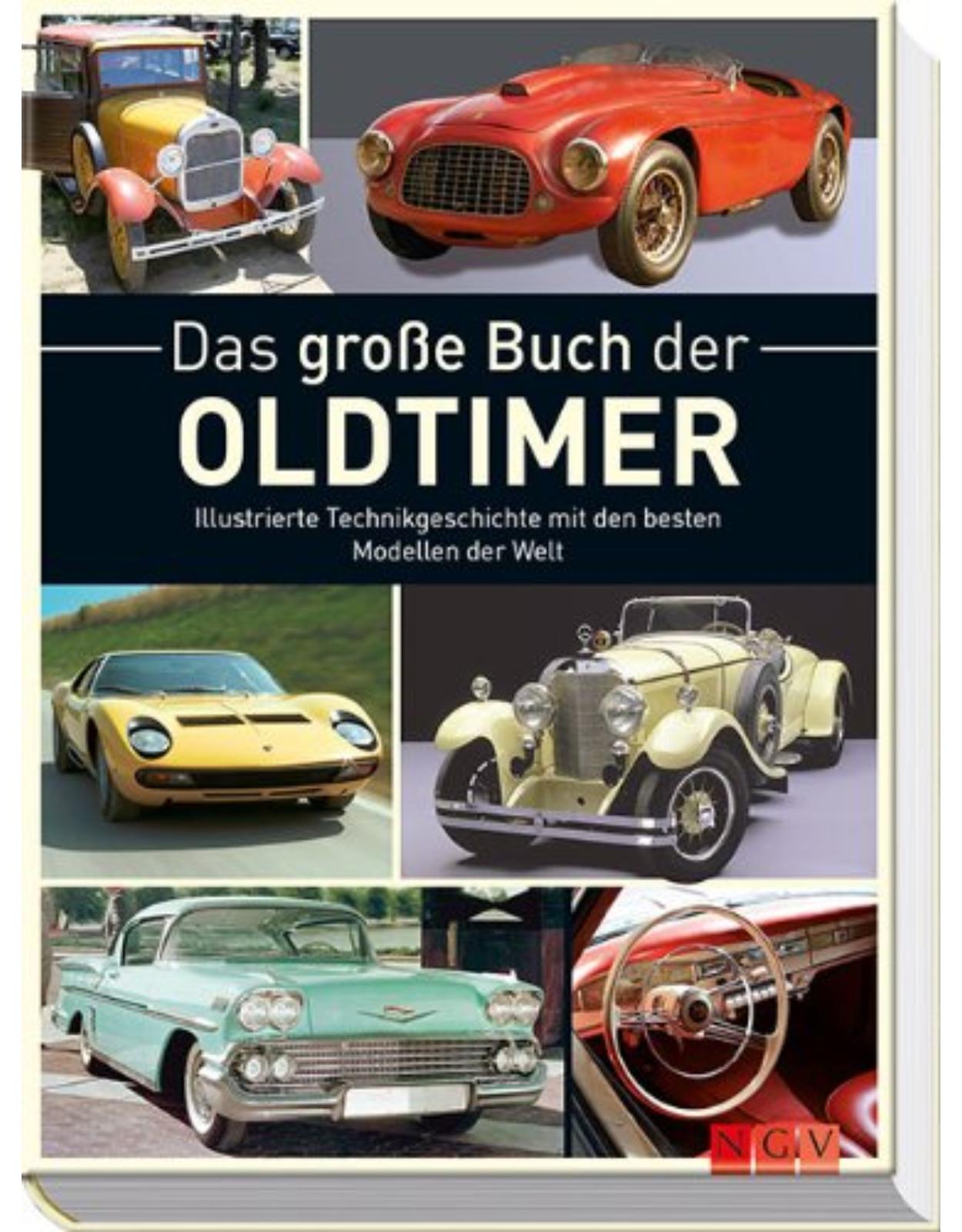 Bildatlas Oldtimer: Mit mehr als 400 brillanten Abbildungen