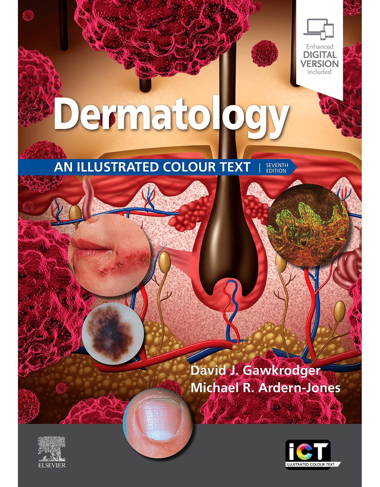 Dermatology: An Illustrated Colour Text