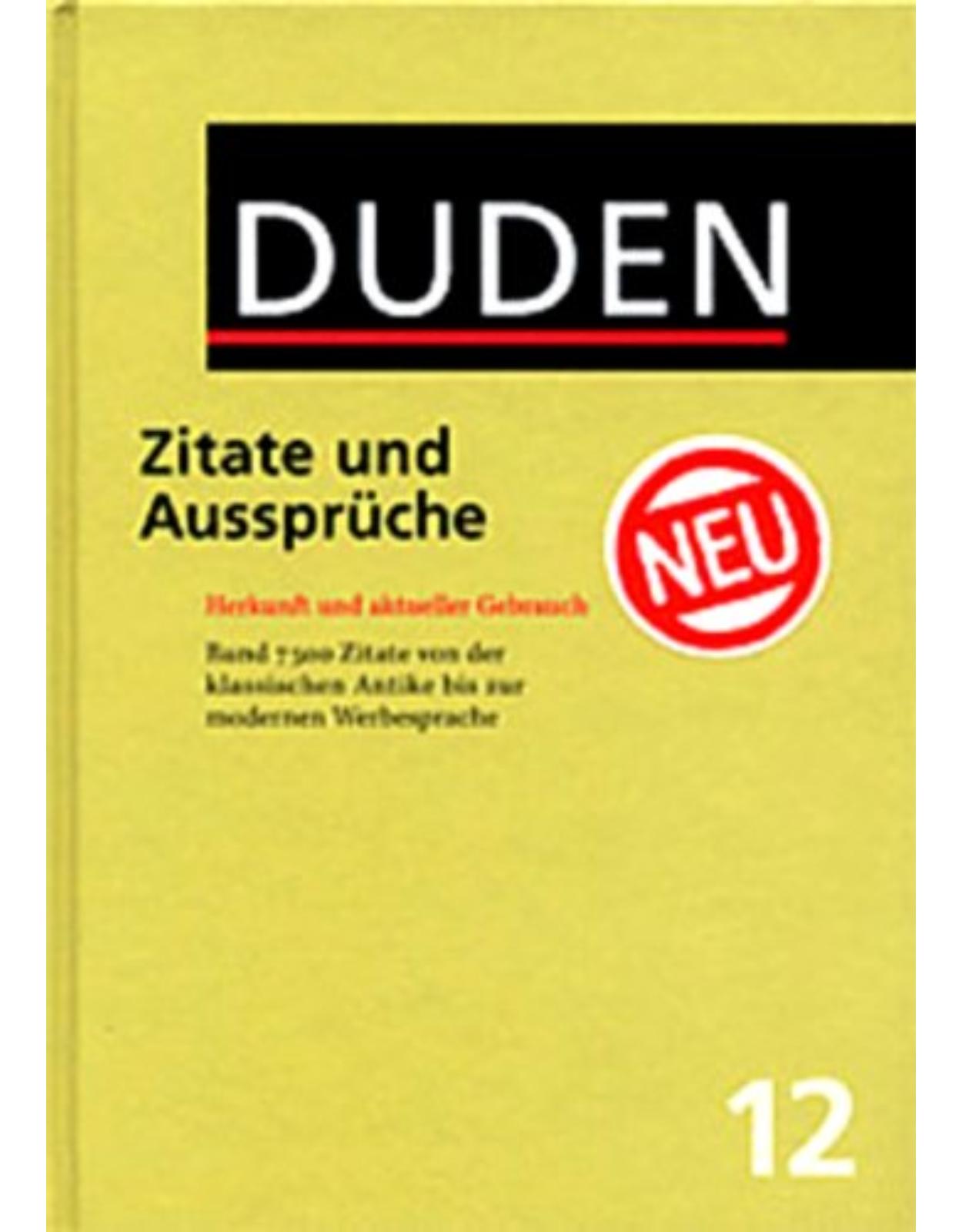 Der Duden in 12 Bänden - Band 12   Zitate und Aussprüche