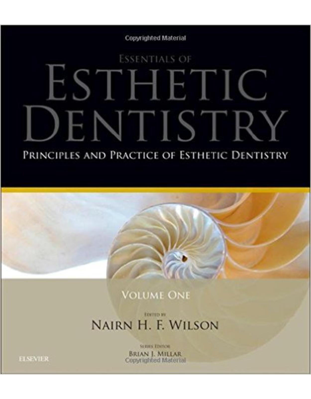 Principles and Practice of Esthetic Dentistry: Essentials of Esthetic Dentistry, 1e