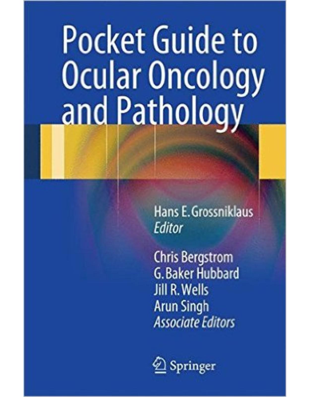 Pocket Guide to Ocular Oncology and Pathology