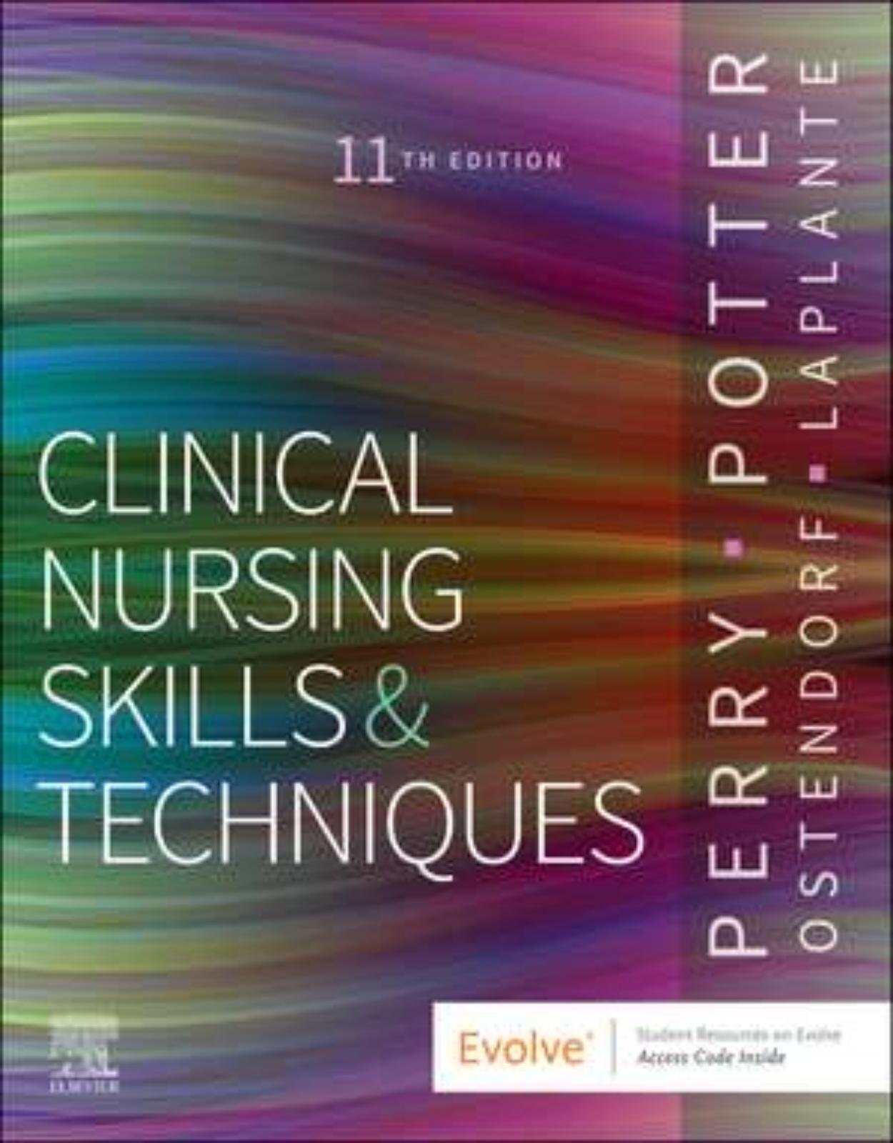 Clinical Nursing Skills and Techniques