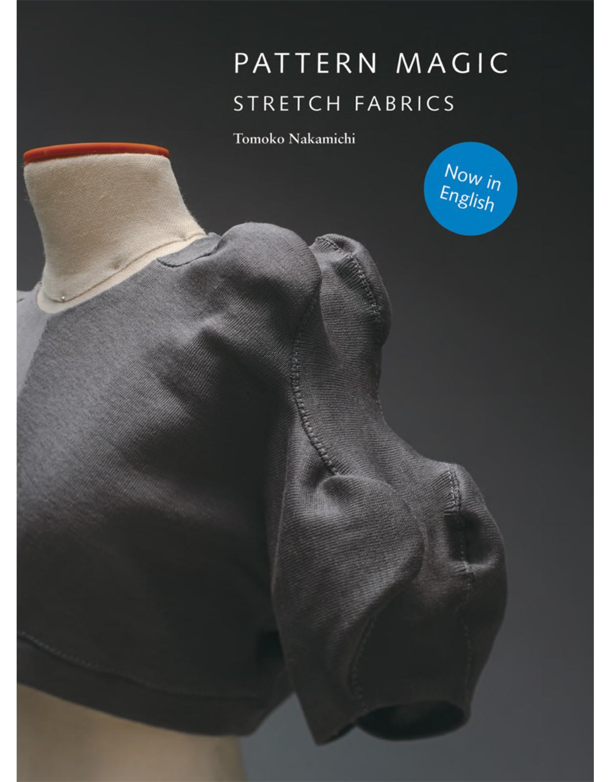 Pattern Magic: Stretch Fabrics